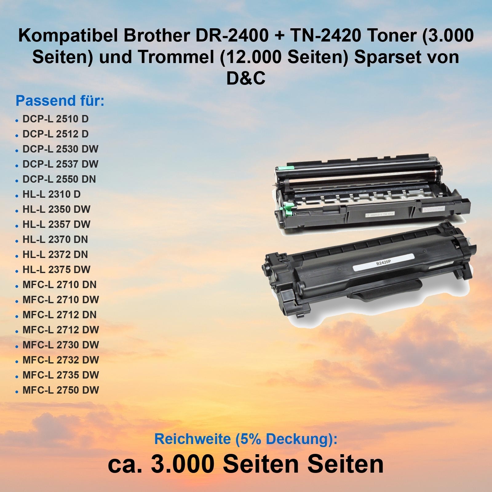 Das Bild zeigt Druckertoner und -trommel, mit Produktkompatibilitätsliste und Werbetext vor bewölktem Himmel.
