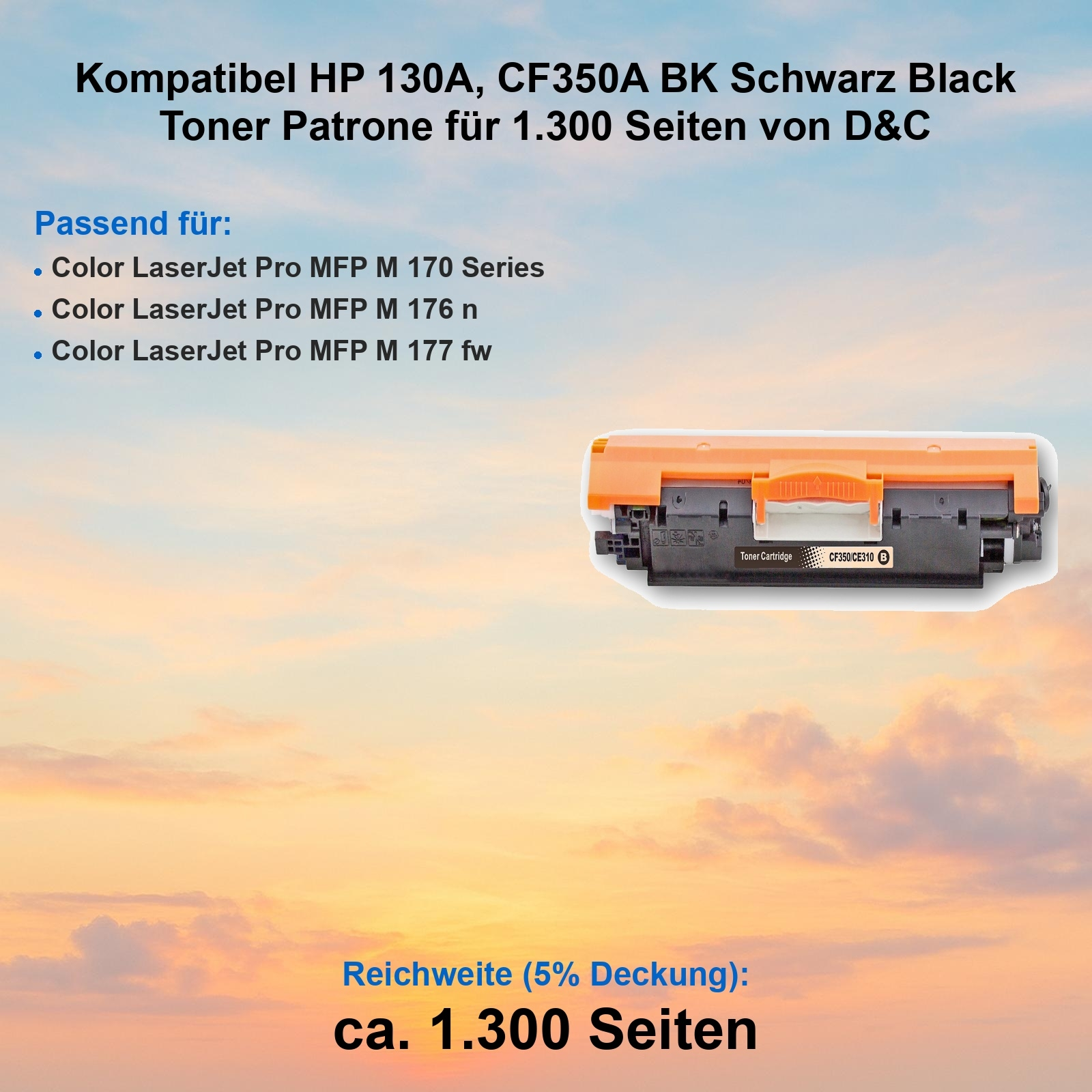 Eine orange-schwarze Tonerkartusche vor bewölktem Hintergrund. Text mit Produktdetails und kompatiblen Druckermodellen.