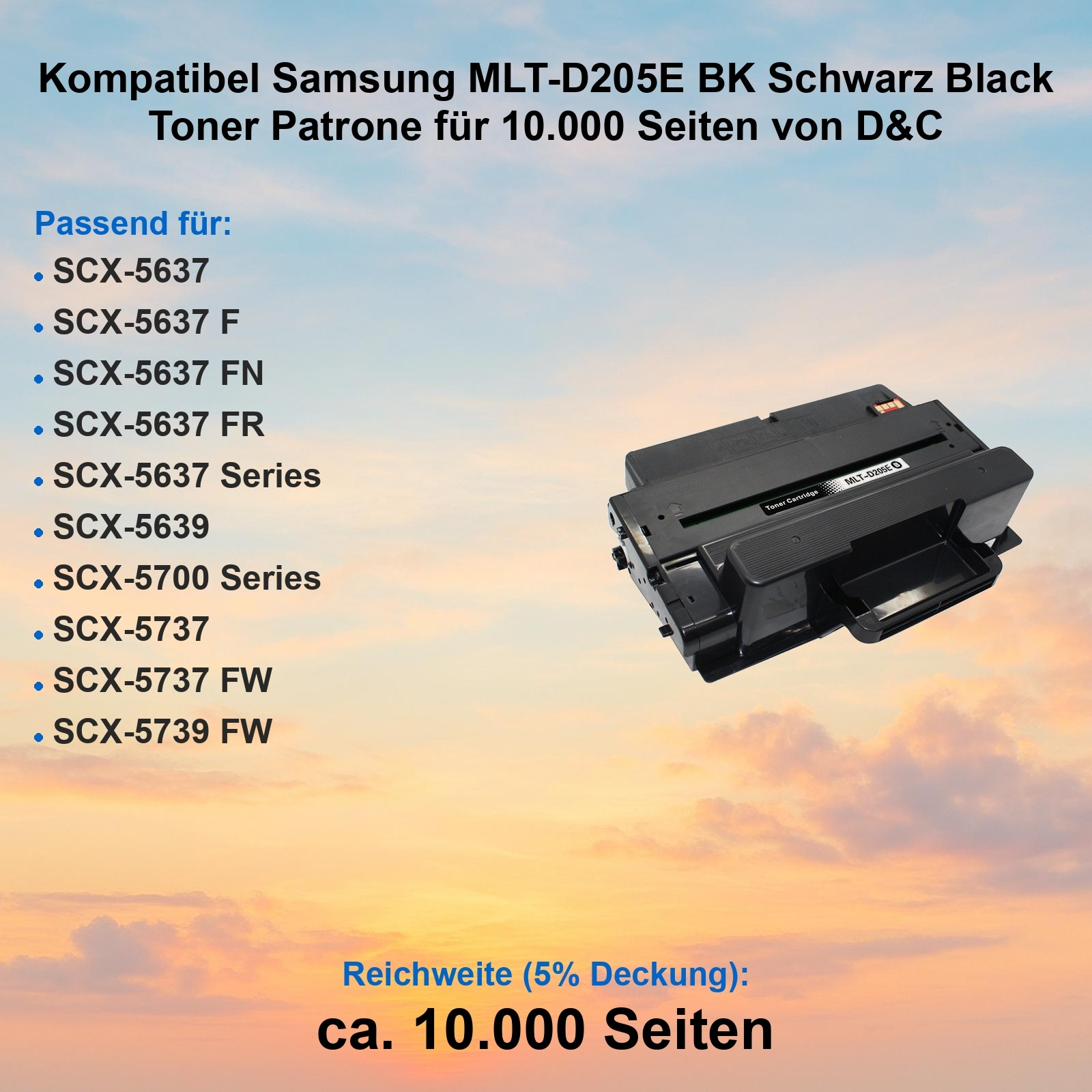 Schwarze Tonerkartusche. Text listet kompatible Druckermodelle auf. Himmelartiger Hintergrund, Text zur Seitenausbeute.