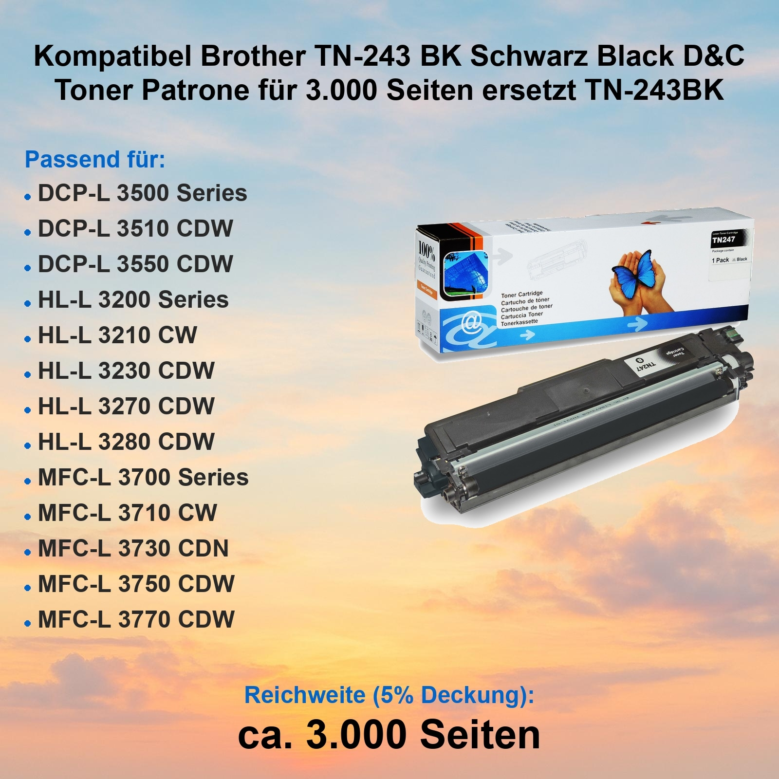 Eine Drucker-Tonerkartusche auf einer weißen Box. Liste kompatibler Drucker mit Text und blauem Himmel im Hintergrund.