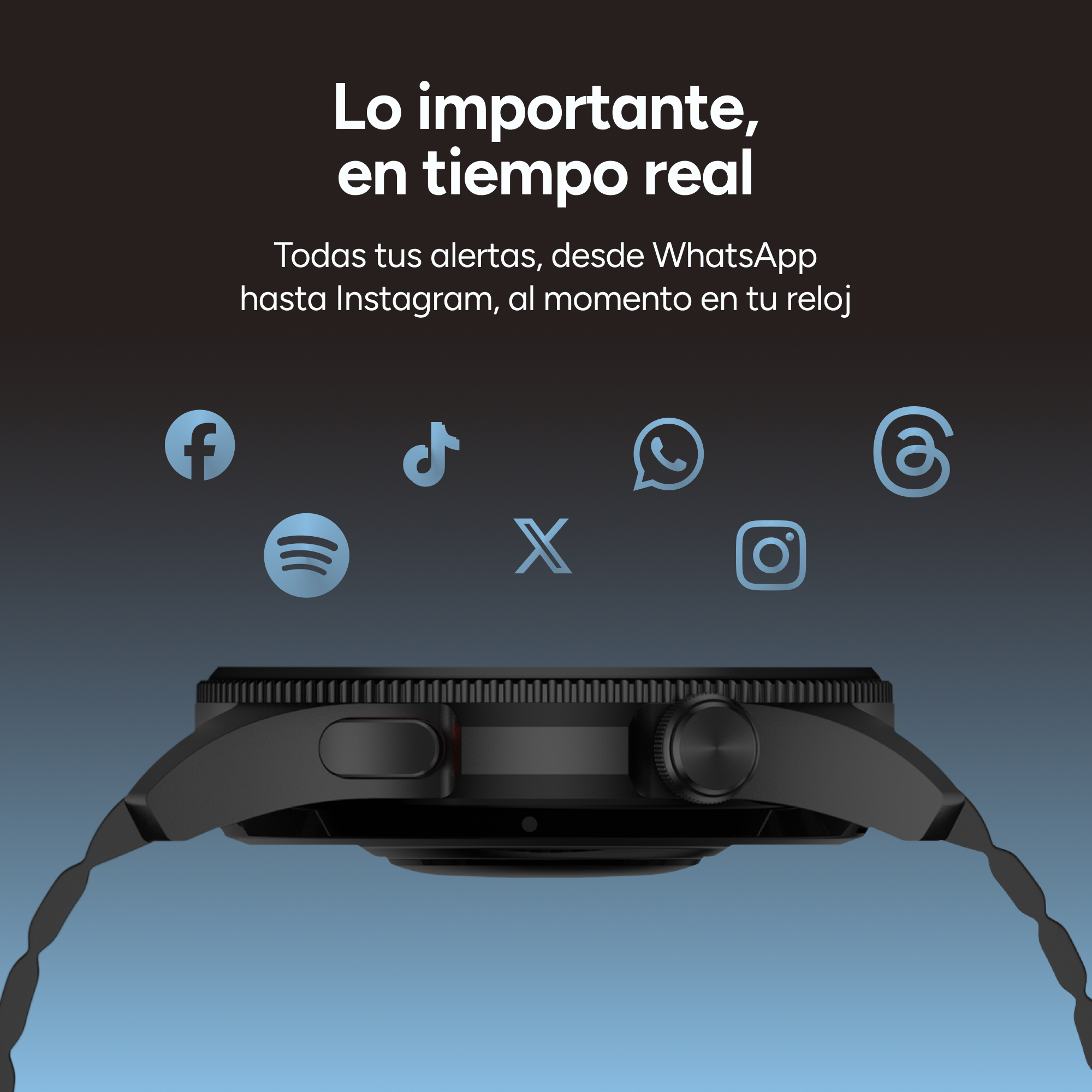 Czarny smartwatch z ikonami aplikacji mediów społecznościowych na gradientowym tle, tekst brzmi 'Lo importante, en tiempo real'.