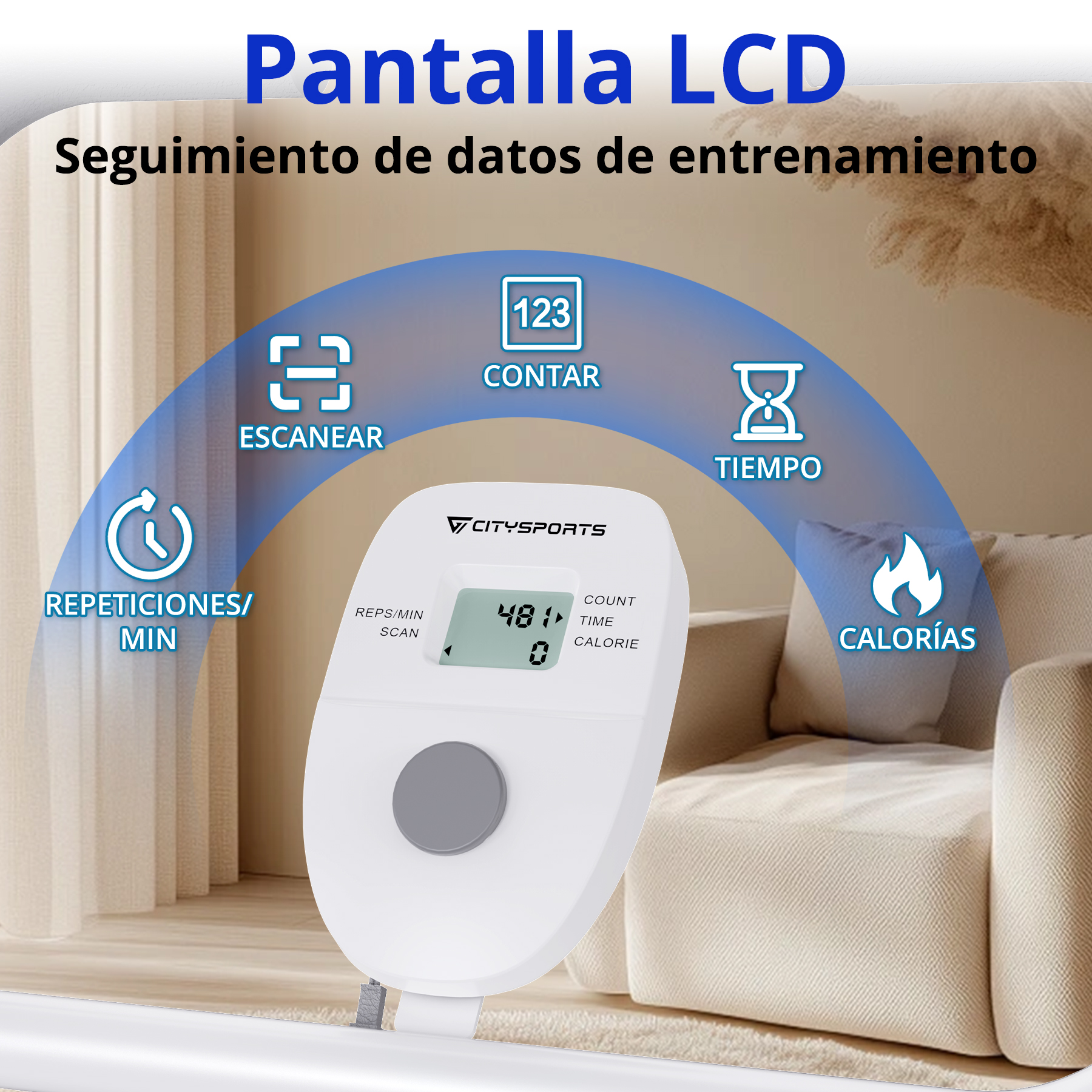 Monitor de fitness blanco mostrando estadísticas. Iconos: escaneo, conteo, tiempo, calorías. Texto en español. Sofá beige al fondo.