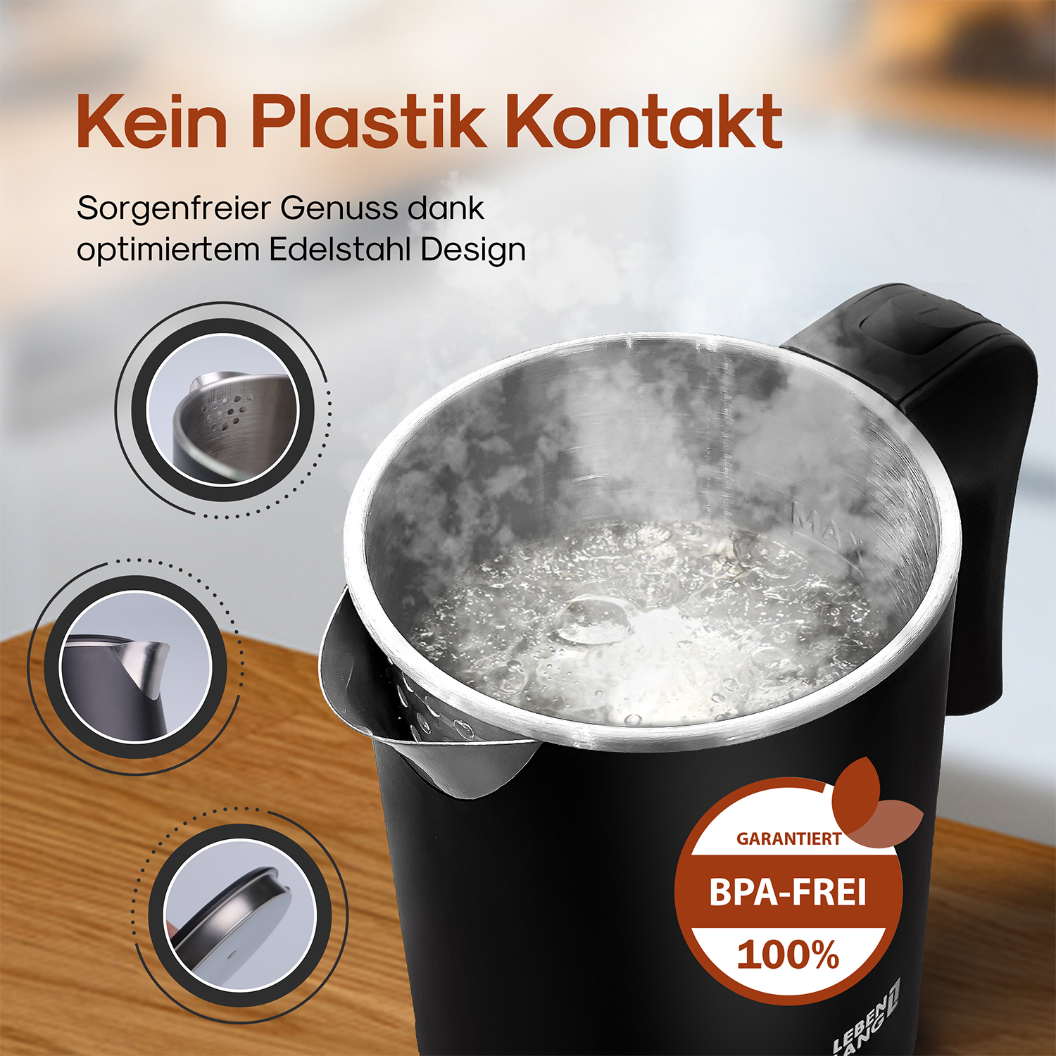Un bollitore nero con acqua bollente, vapore che sale. Testo: 'Kein Plastik Kontakt', 'BPA-FREI'. Dettagli in cerchi.