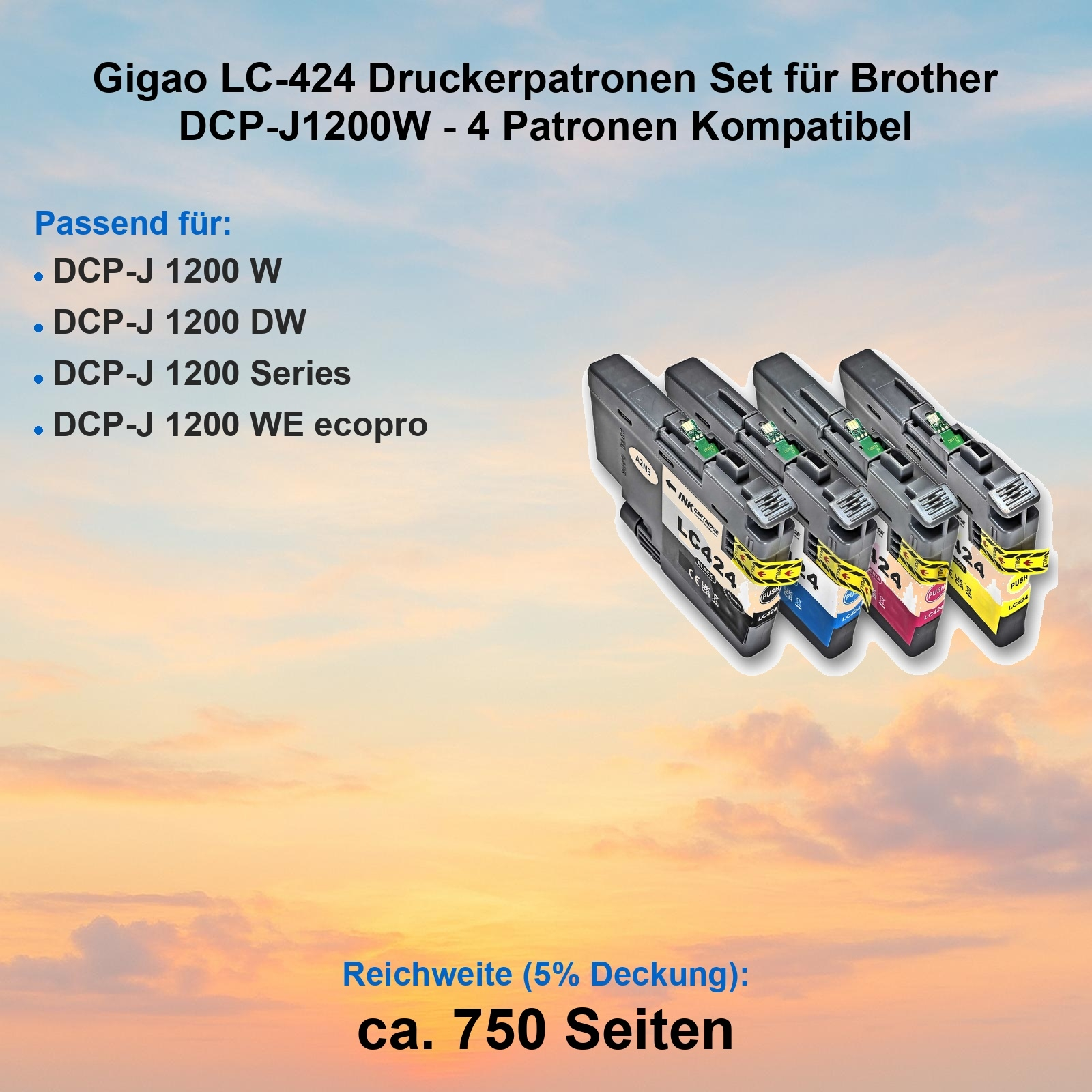 Das Bild zeigt Tintenpatronen. Der Text lautet: Gigao LC-424, DCP-J1200W und kompatible Drucker. Himmelshintergrund.