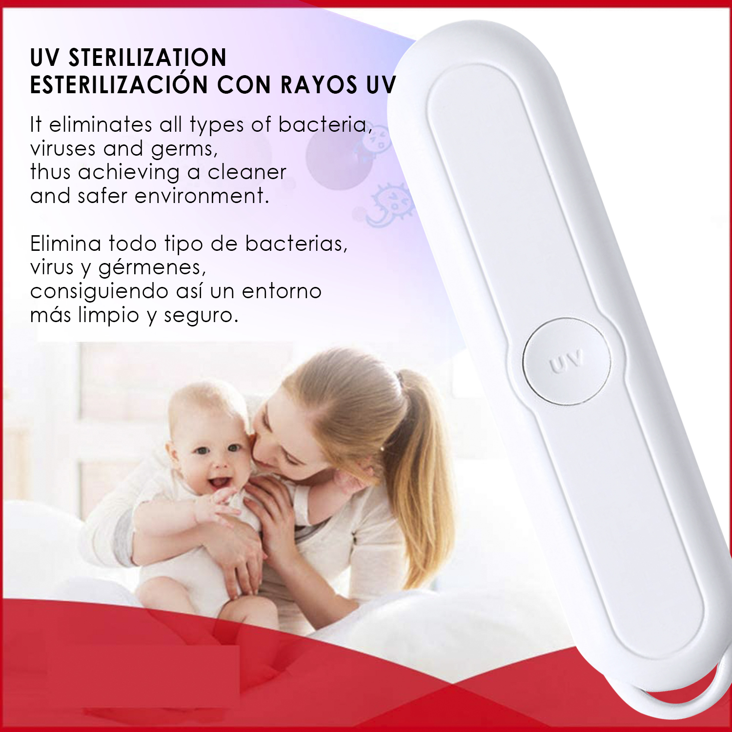 Una donna bacia un bambino. Uno sterilizzatore UV bianco è nell'angolo destro. Il testo spiega la sterilizzazione contro batteri e virus.