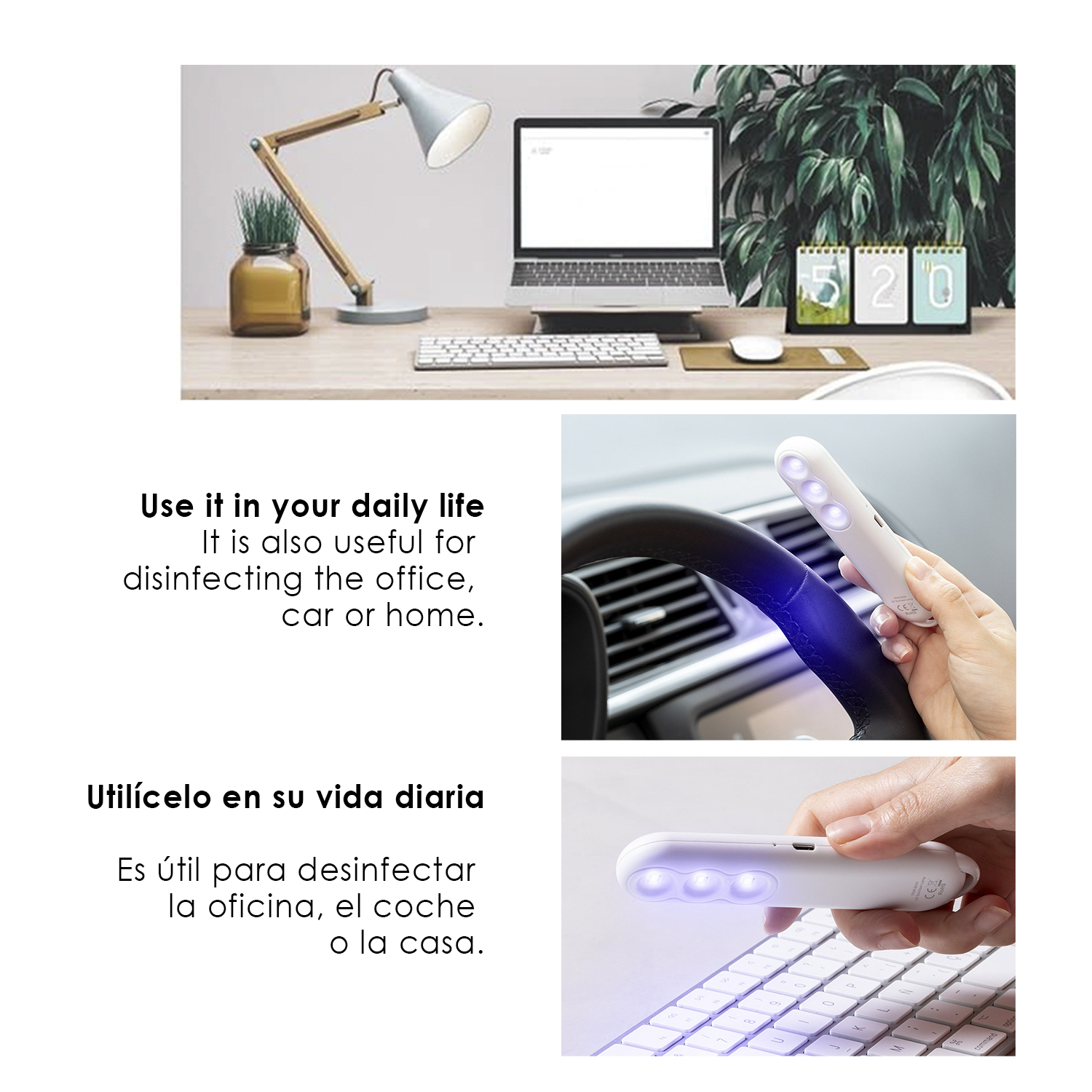 L'immagine mostra una scrivania con un laptop, una lampada e un calendario. Sotto ci sono immagini di una luce UV bianca utilizzata su un volante e una tastiera.