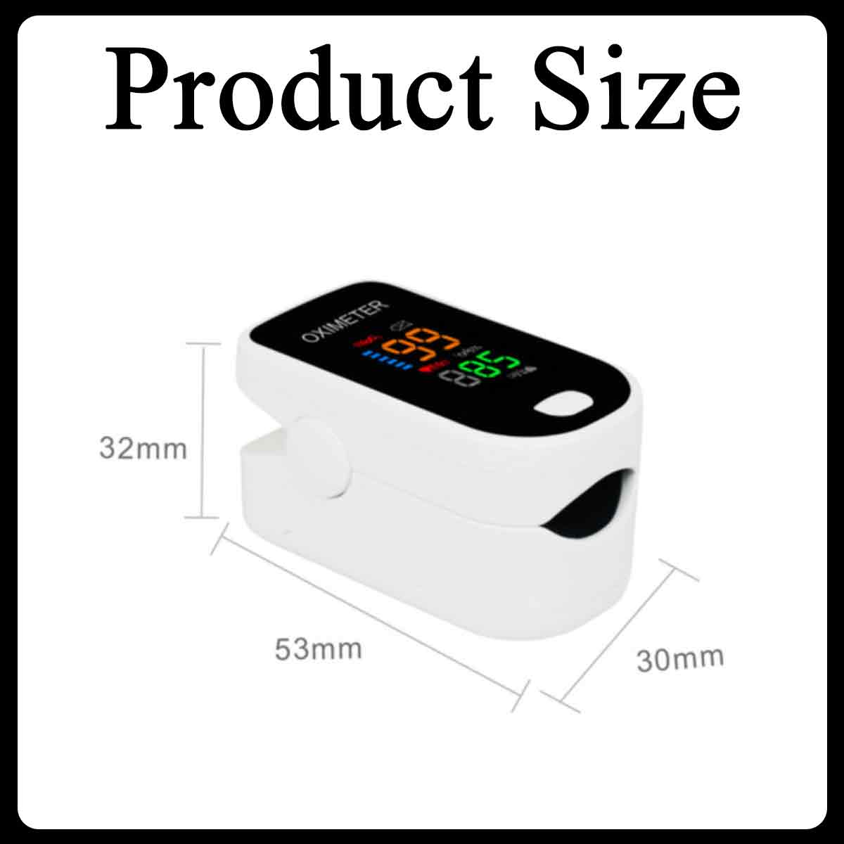 Weißes Oximeter mit Maßen: 53 mm, 32 mm, 30 mm. Anzeige zeigt Messwerte. Text 'Produktgröße' oben.