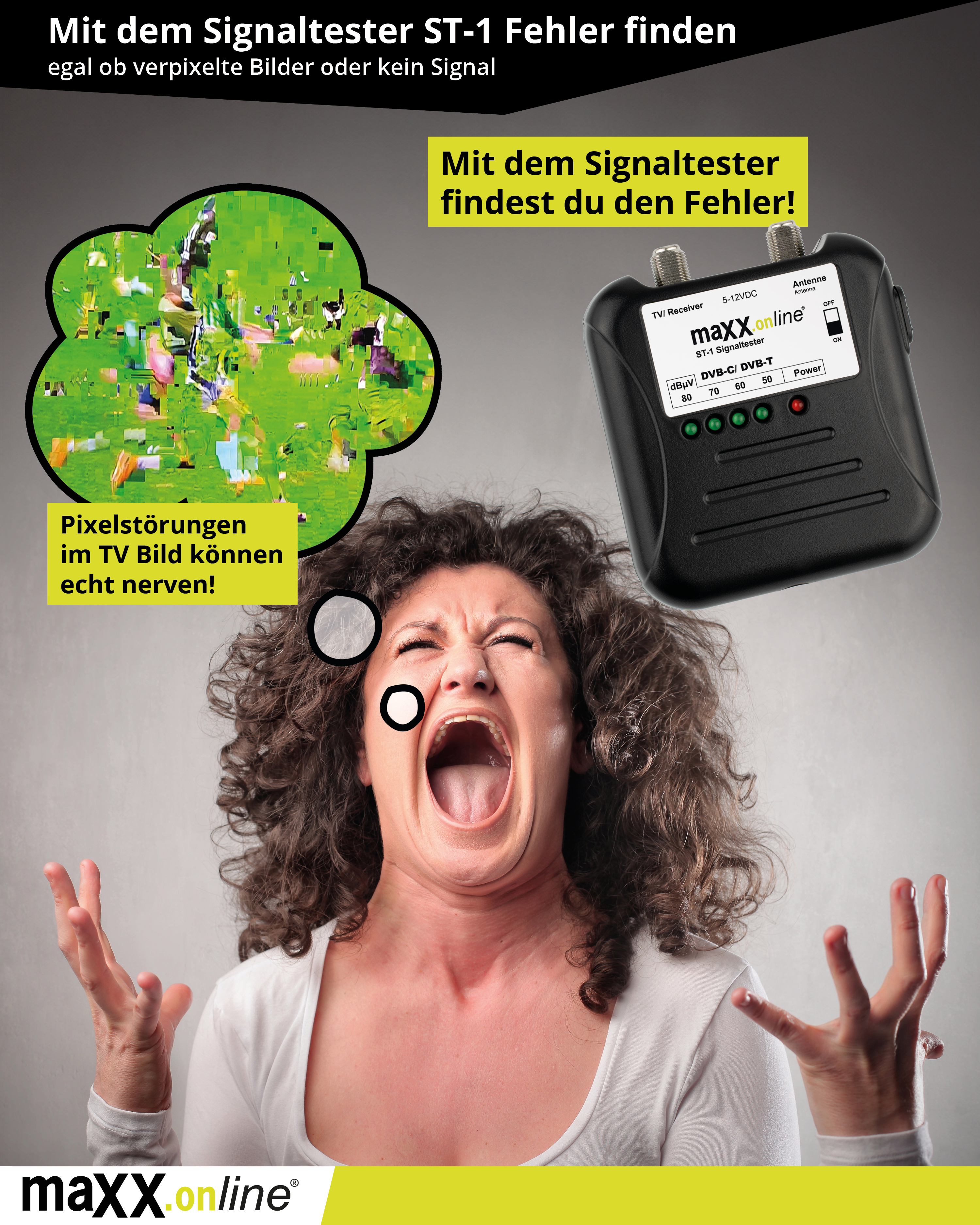 Frau mit offenem Mund, in Not. Ein Signaltester befindet sich im Hintergrund.