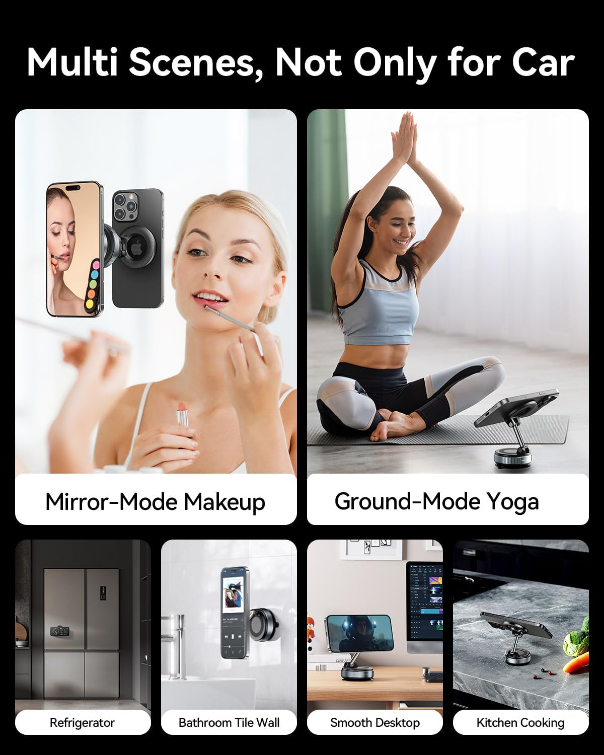 Das Bild zeigt verschiedene Szenen mit einer Telefonhalterung: eine Frau beim Schminken, Yoga, ein Kühlschrank, ein Badezimmer, ein Schreibtisch und Kochen in der Küche.