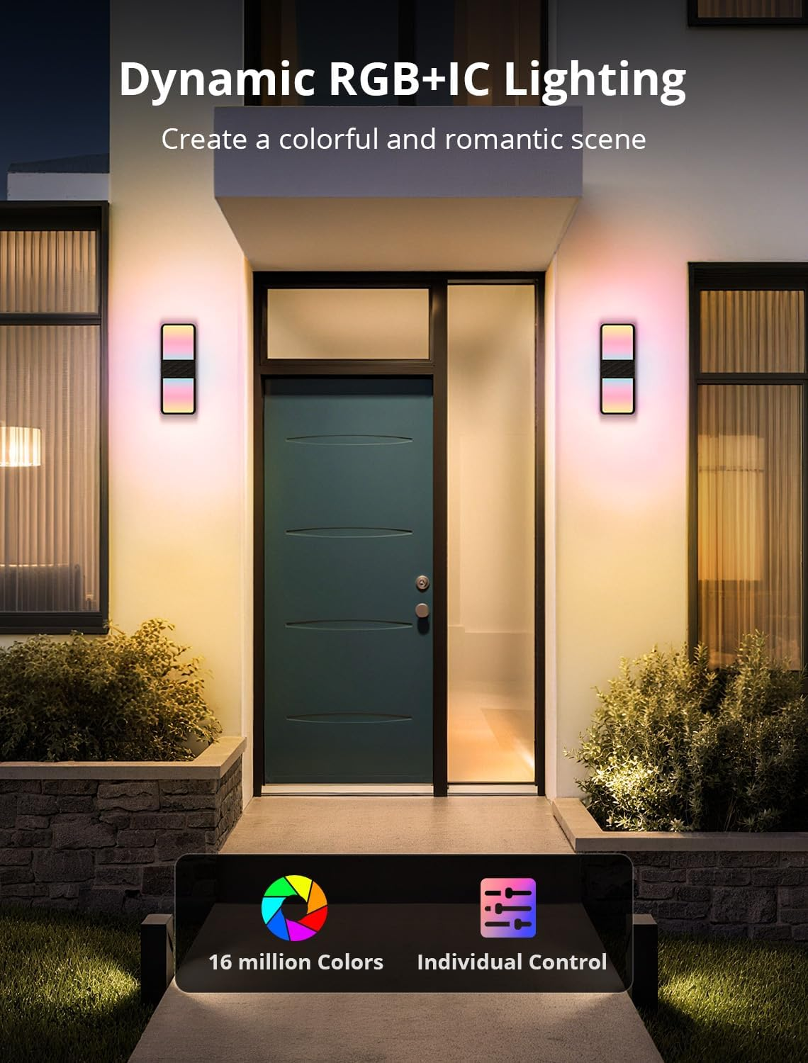 Renkli ışıklarla bir ev girişi. Metin 'Dynamic RGB+IC Lighting' diyor. 16 milyon renk ve bireysel kontrol sunuyor.