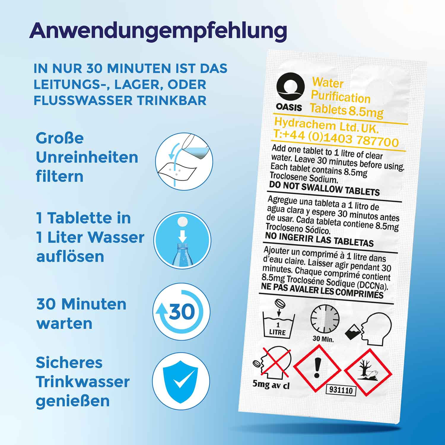 Anweisungen für Wasserreinigungstabletten. Füge eine Tablette zu einem Liter Wasser hinzu und warte 30 Minuten vor dem Trinken.