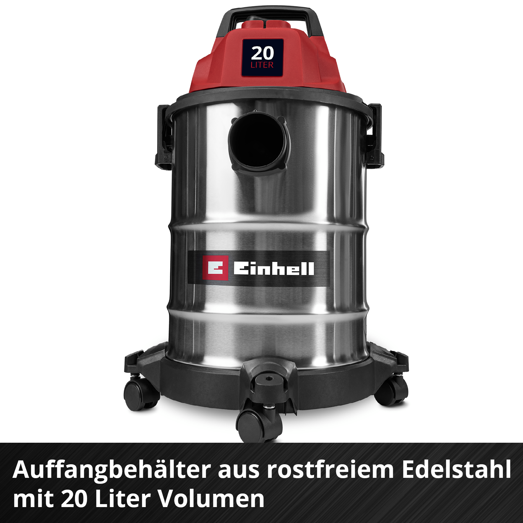 Aspirateur en acier inoxydable avec dessus rouge, capacité de 20 litres et base noire avec roues. Logo Einhell visible.