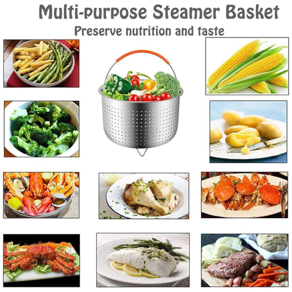 A multi-purpose steamer basket with vegetables and cooked food examples: corn, broccoli, crabs, chicken, potatoes, and fish.
