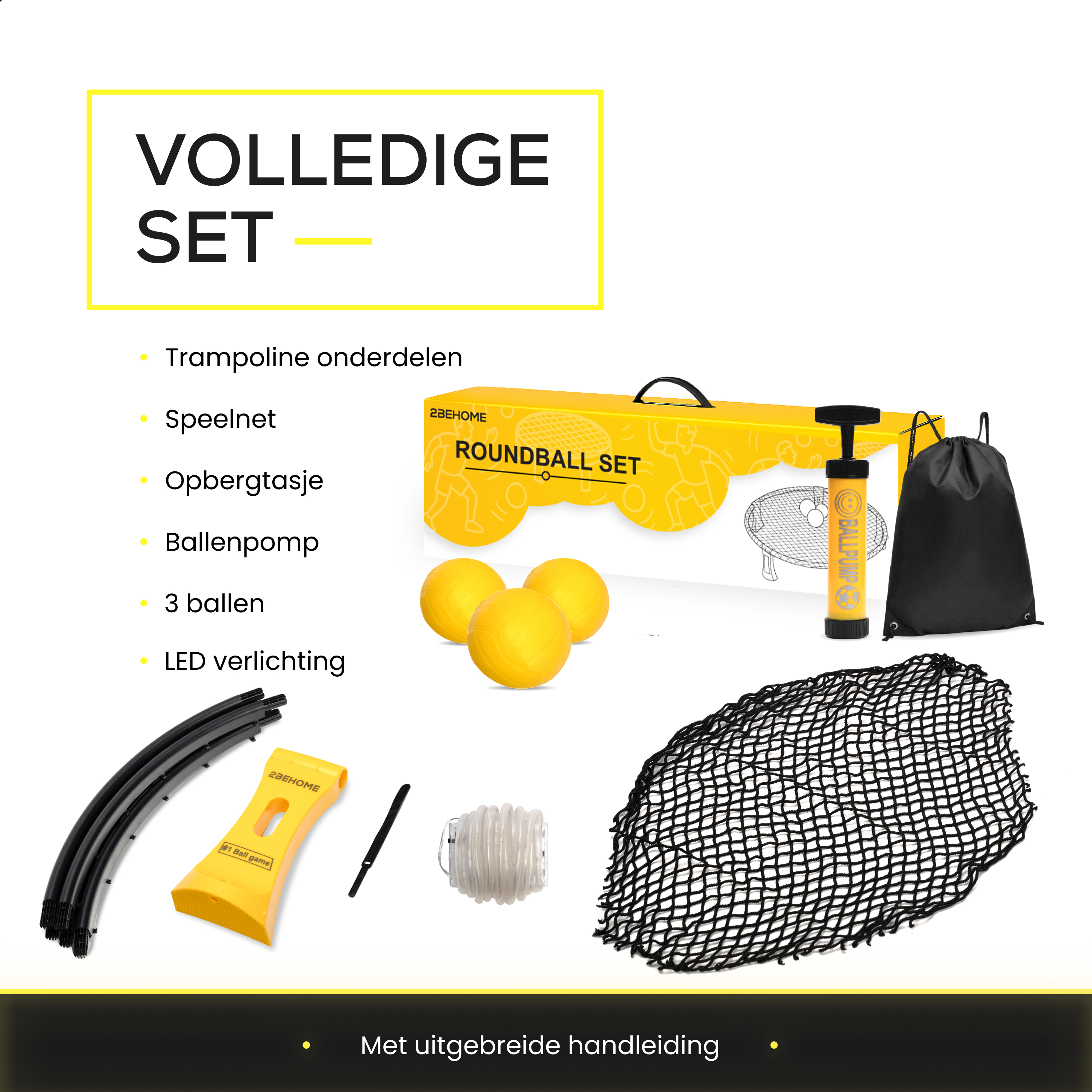Ein komplettes Set mit Trampolin, Netz, Aufbewahrungstasche, Ballpumpe, 3 Bällen und LED-Beleuchtung. Inklusive Handbuch.
