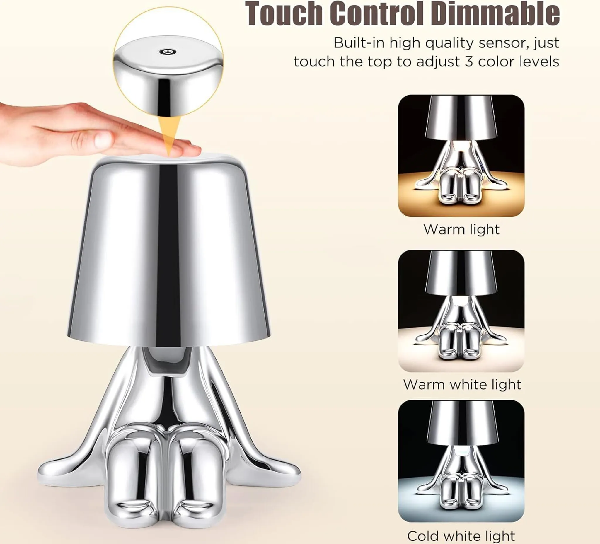 Eine Chromlampe in menschlicher Form. Eine Hand berührt die Oberseite. Text zeigt die drei Lichteinstellungen der Lampe.