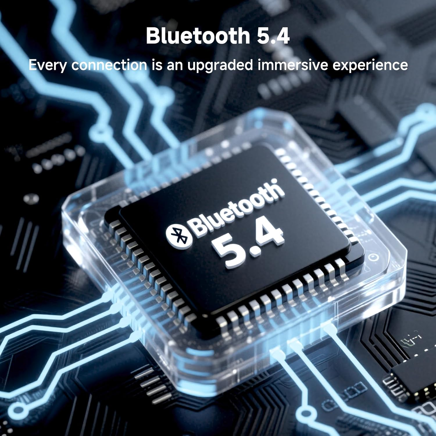 Nahaufnahme eines Bluetooth 5.4-Chips auf einer Leiterplatte mit Text: 'Bluetooth 5.4' und 'Jede Verbindung ist ein verbessertes immersives Erlebnis'.