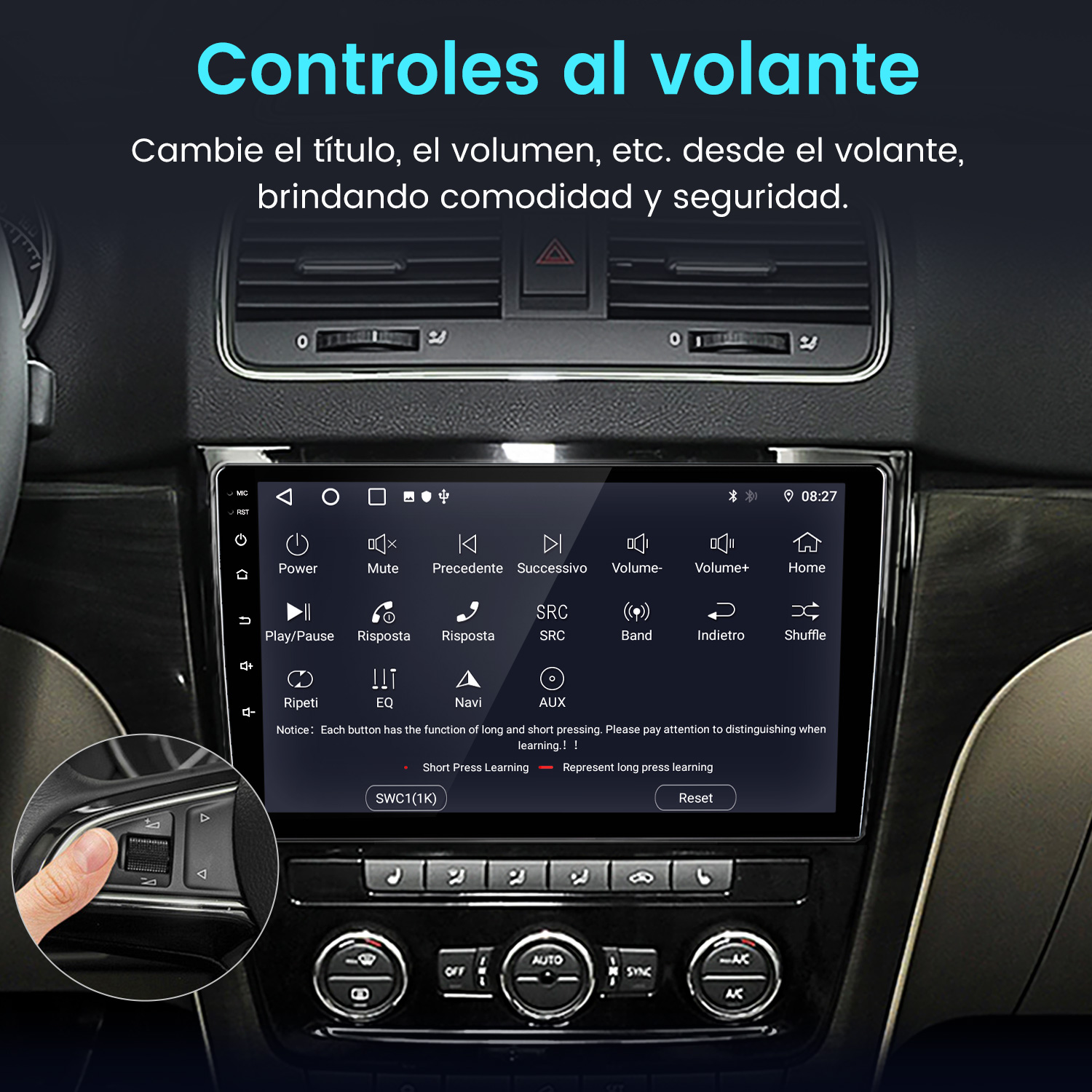 Panel del coche con pantalla táctil. Mano en el volante con controles. Texto en español. Botones para volumen, inicio y más.
