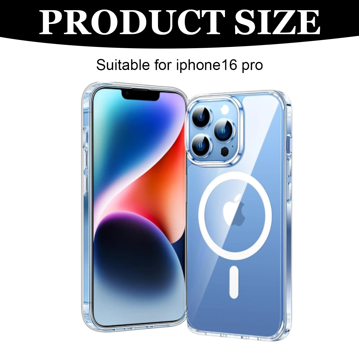 Zwei iPhone 16 Pro-Telefone in transparenten Hüllen werden angezeigt. Der Hintergrund ist weiß. Der Text oben lautet 'PRODUCT SIZE'.
