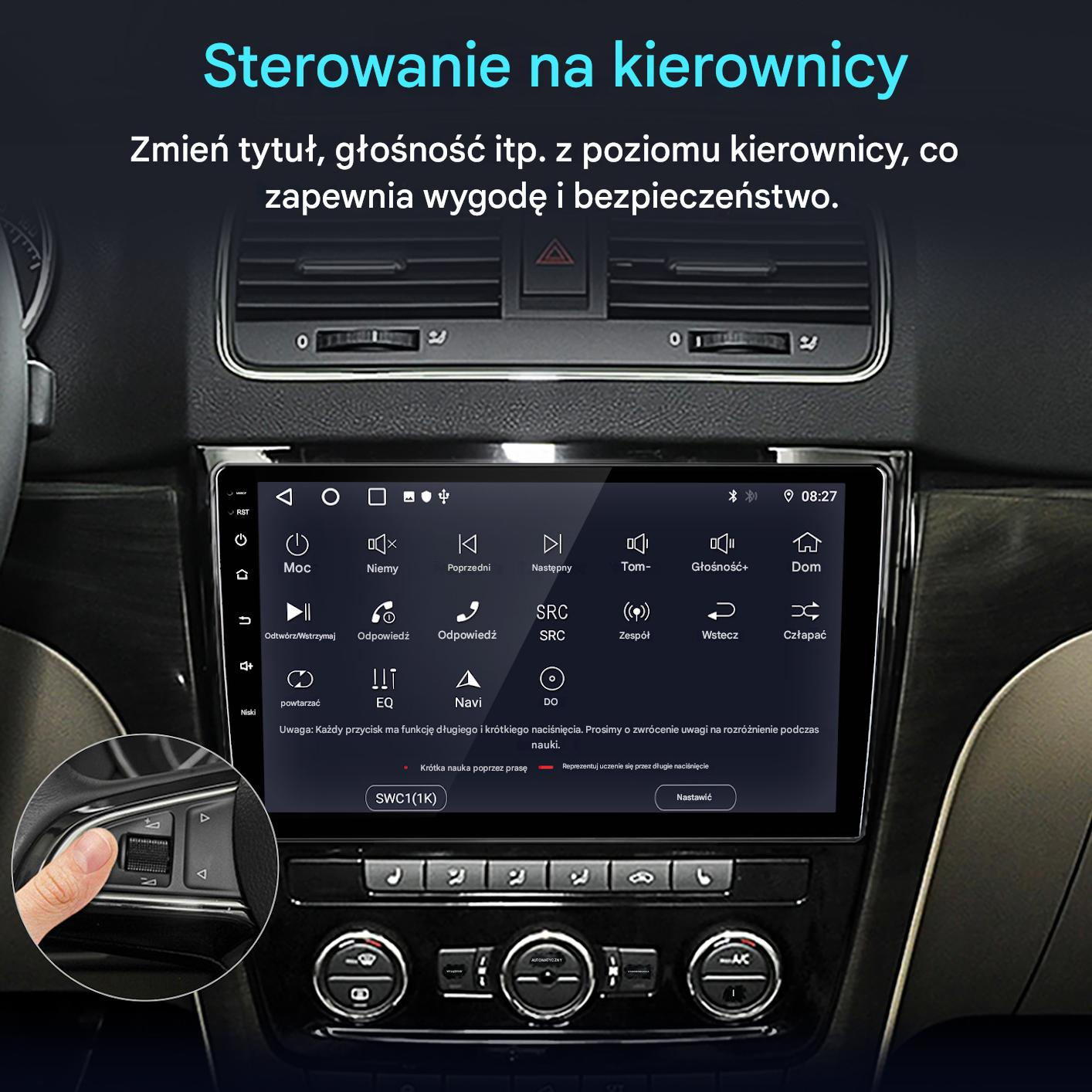 Deska rozdzielcza samochodu z ekranem dotykowym, sterowaniem w kierownicy i ręką naciskającą przycisk. Tekst po polsku.