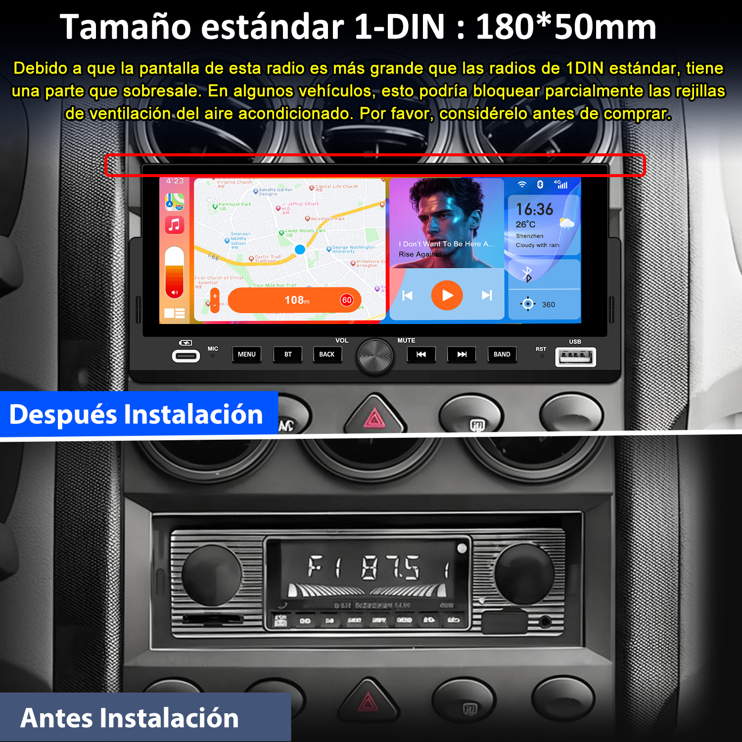 Pantalla de radio de coche mostrando mapa, hora y controles de música, con etiquetas 'Antes Instalacion' y 'Después Instalación'.