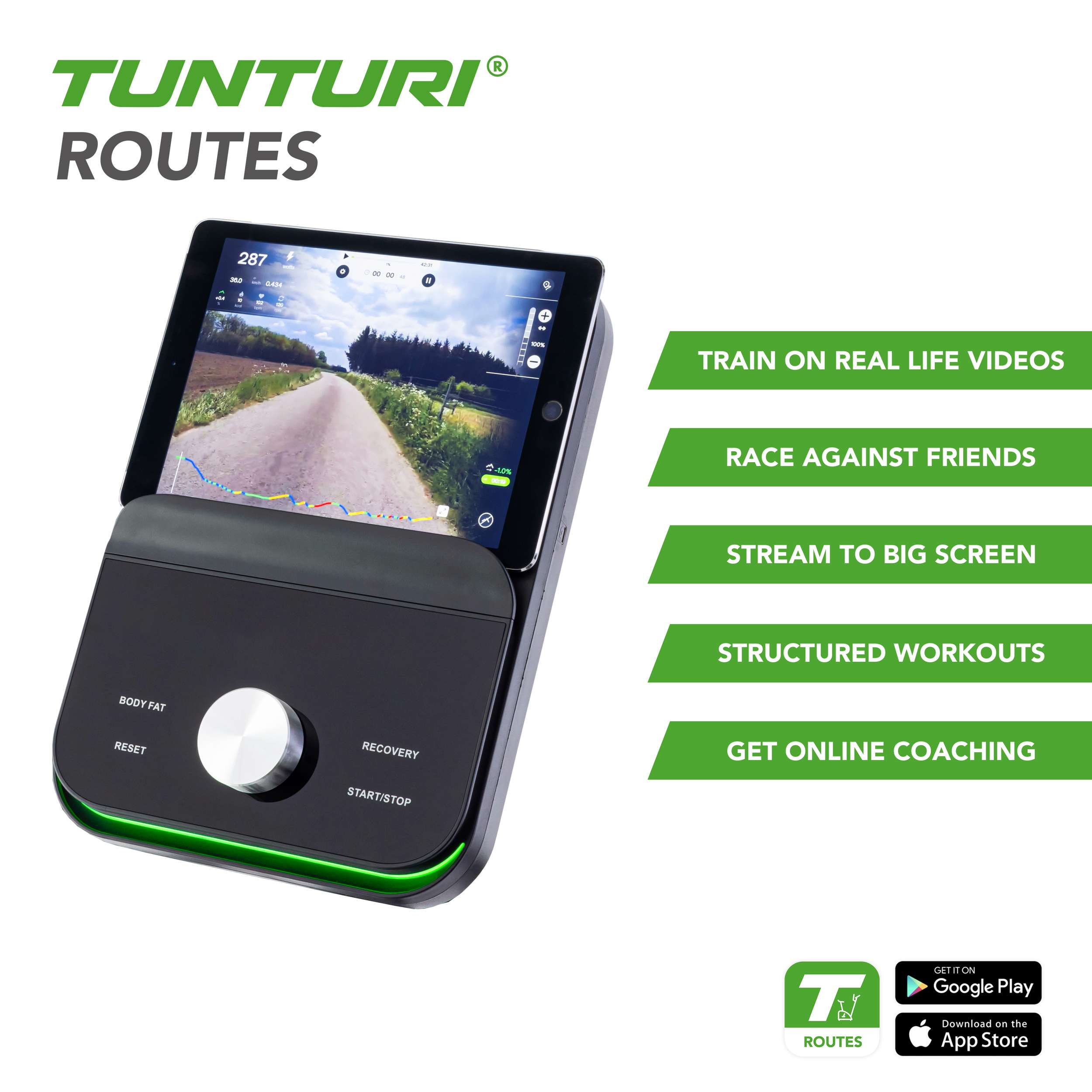 Een Tunturi Routes-apparaat met een scherm dat een wegenscène toont. Groene highlights en app-downloadopties zijn zichtbaar.