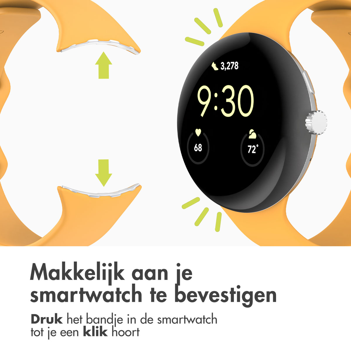 Een gele smartwatchband wordt aan de wijzerplaat bevestigd. De klok geeft de tijd 9:30 weer. De Nederlandse tekst luidt: "Makkelijk te bevestigen."