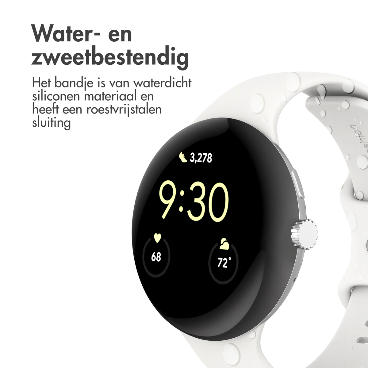 Een witte smartwatch geeft 9:30 uur weer. Het heeft een siliconen bandje en een roestvrijstalen sluiting. Tekst luidt 'Water- en zweetbestendig'.