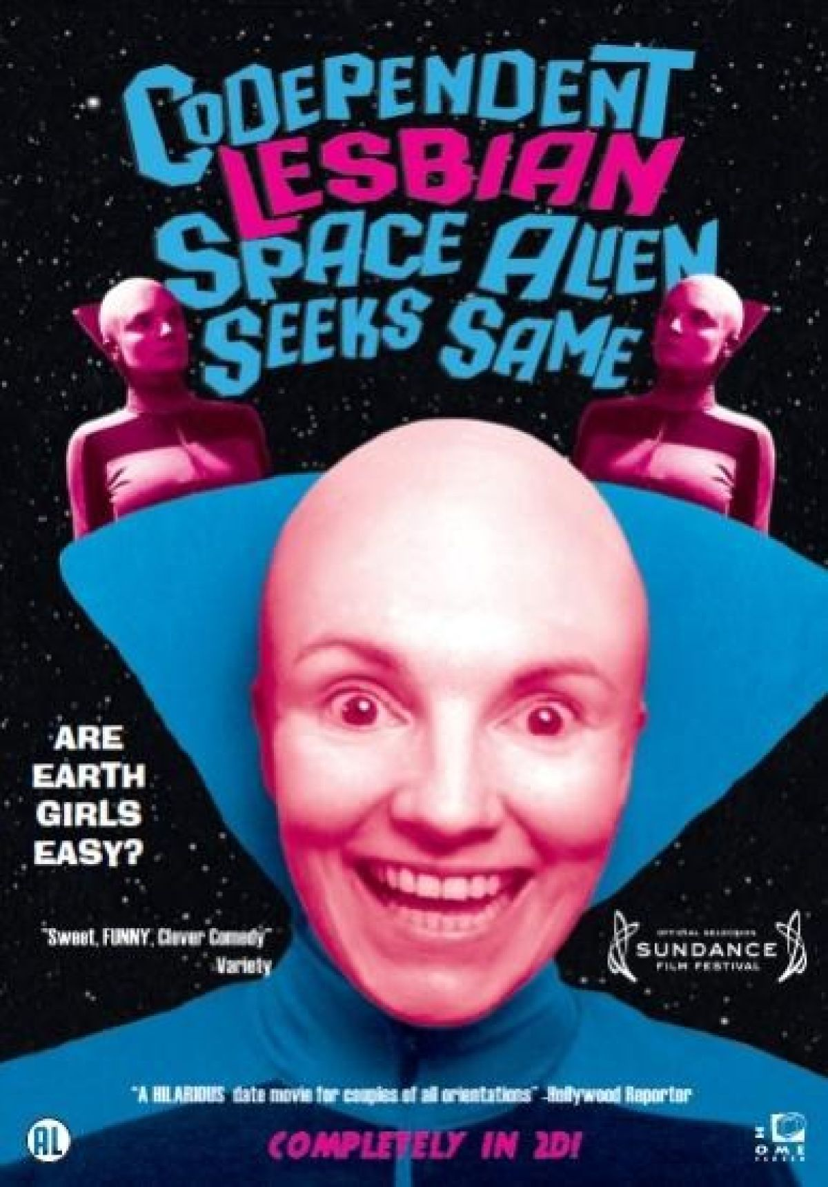 Filmposter voor 'Codependent Lesbian Space Alien Seeks Same'. Een vrouw met een groot hoofd glimlacht. Twee roze aliens zijn zichtbaar.