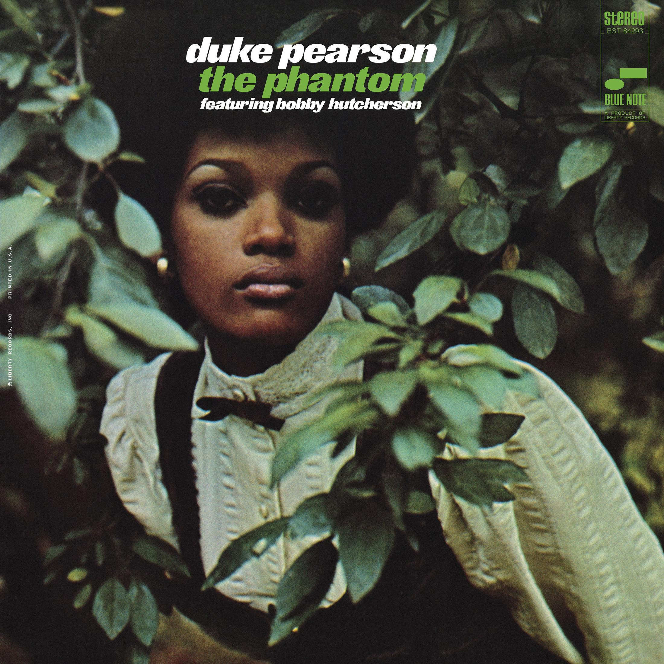 Copertina dell'album. Ritratto di donna incorniciato da foglie. Testo: Duke Pearson, The Phantom, featuring Bobby Hutcherson.