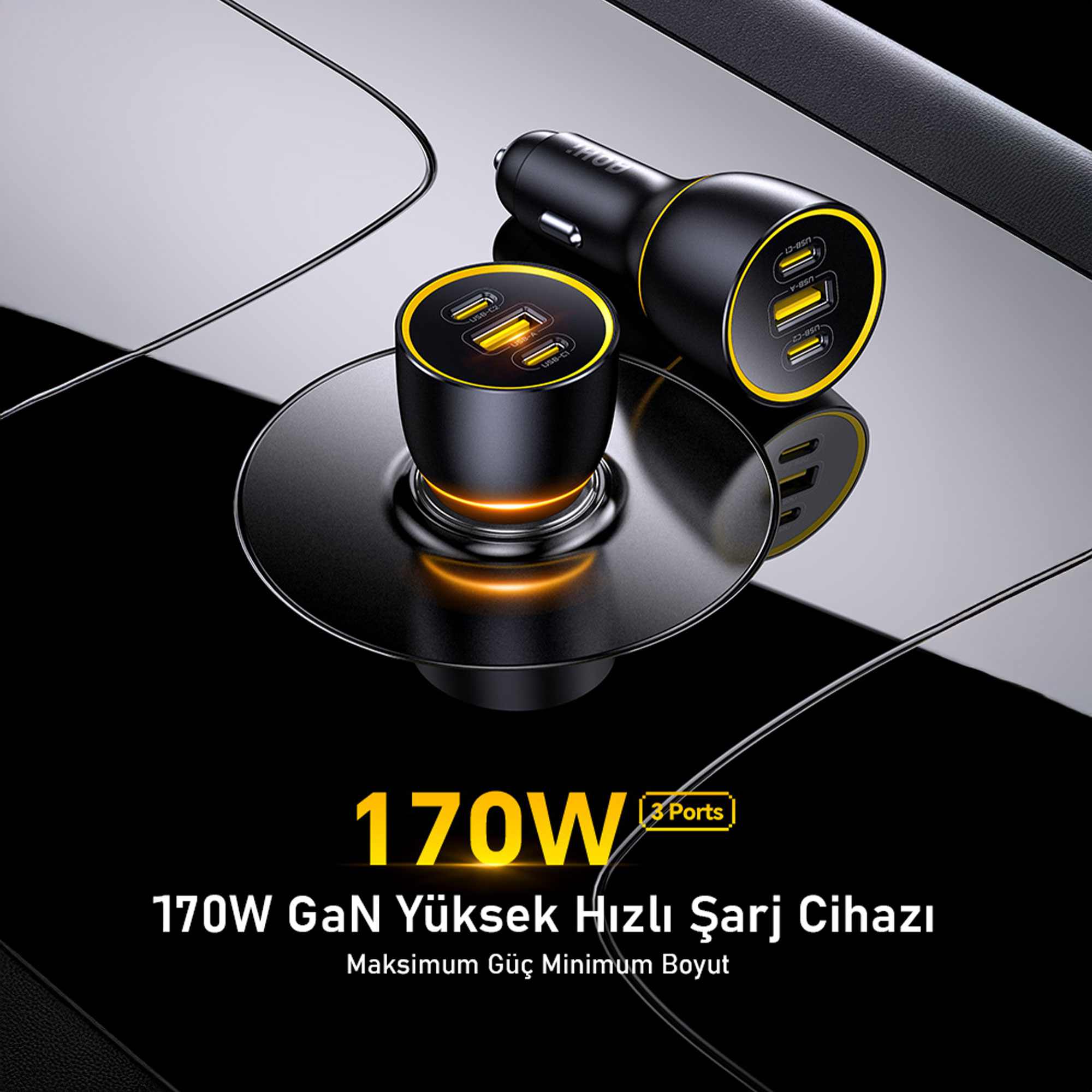 Siyah araç şarj cihazı, sarı detaylar, 170W, 3 port. Parlak yüzeyde yakın çekim. Metin: 170W GaN Hızlı Şarj Cihazı.