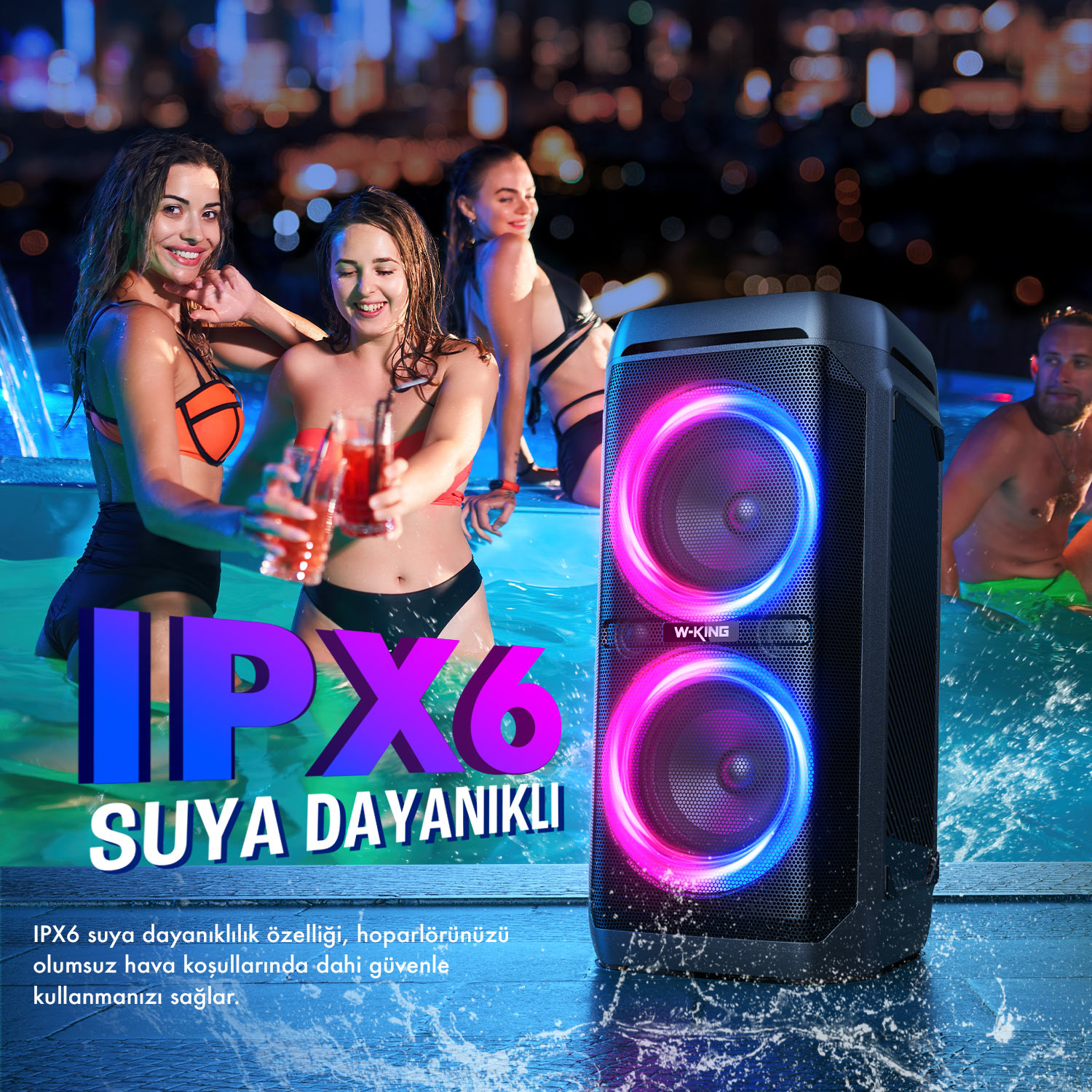 Üç mayo giymiş kadın, havuzun yakınında içeceklerle kadeh kaldırıyor. Yanlarında neon ışıklı bir hoparlör duruyor. Metin: IPX6 suya dayanıklı.