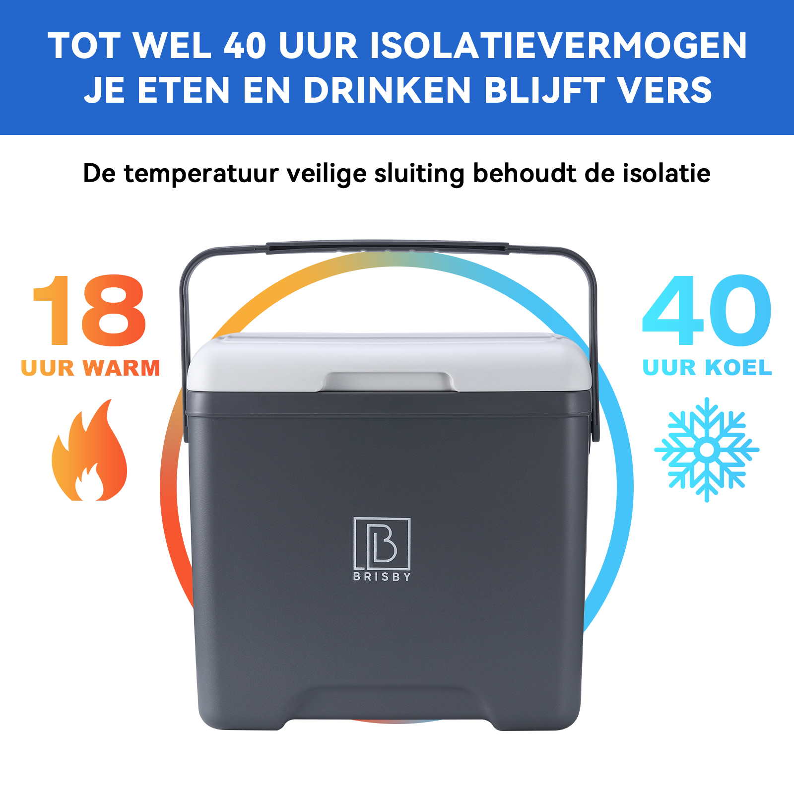 Een koelbox met een handvat. Tekst zegt 18 uur warm en 40 uur koel. Het heeft het Brisby-logo.