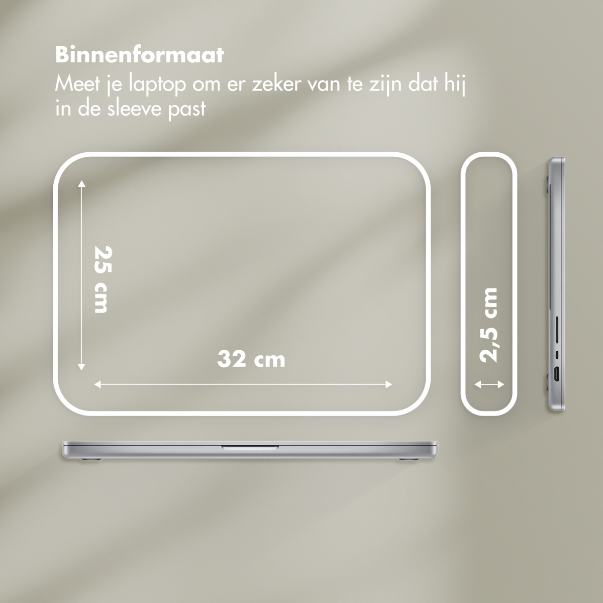 Image shows dimensions for a laptop sleeve: 25cm x 32cm, and 2.5cm thickness. A silver laptop is also displayed.