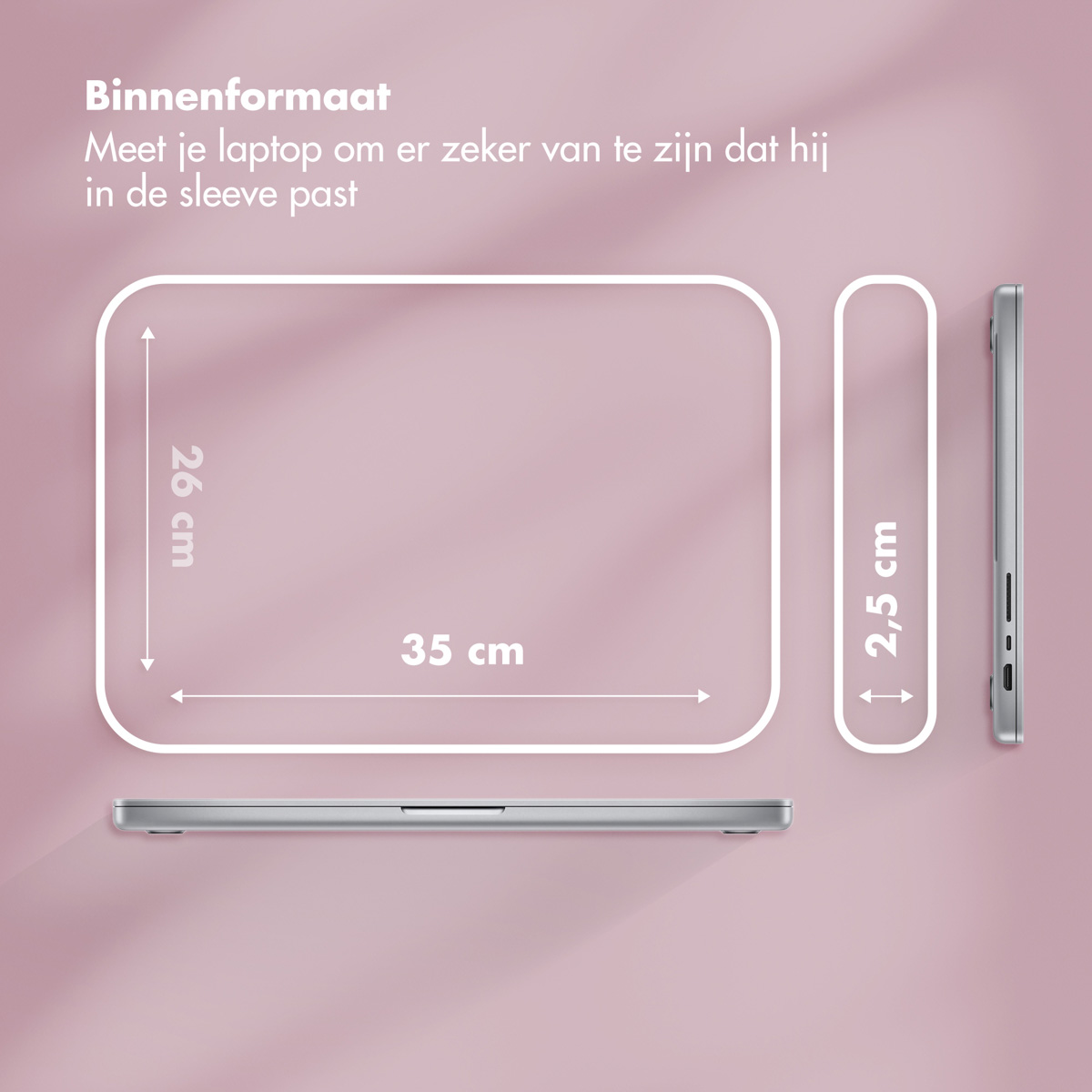 Image shows a laptop with measurements: 35 cm wide, 26 cm high, and 2.5 cm thick. Text suggests measuring to ensure fit.