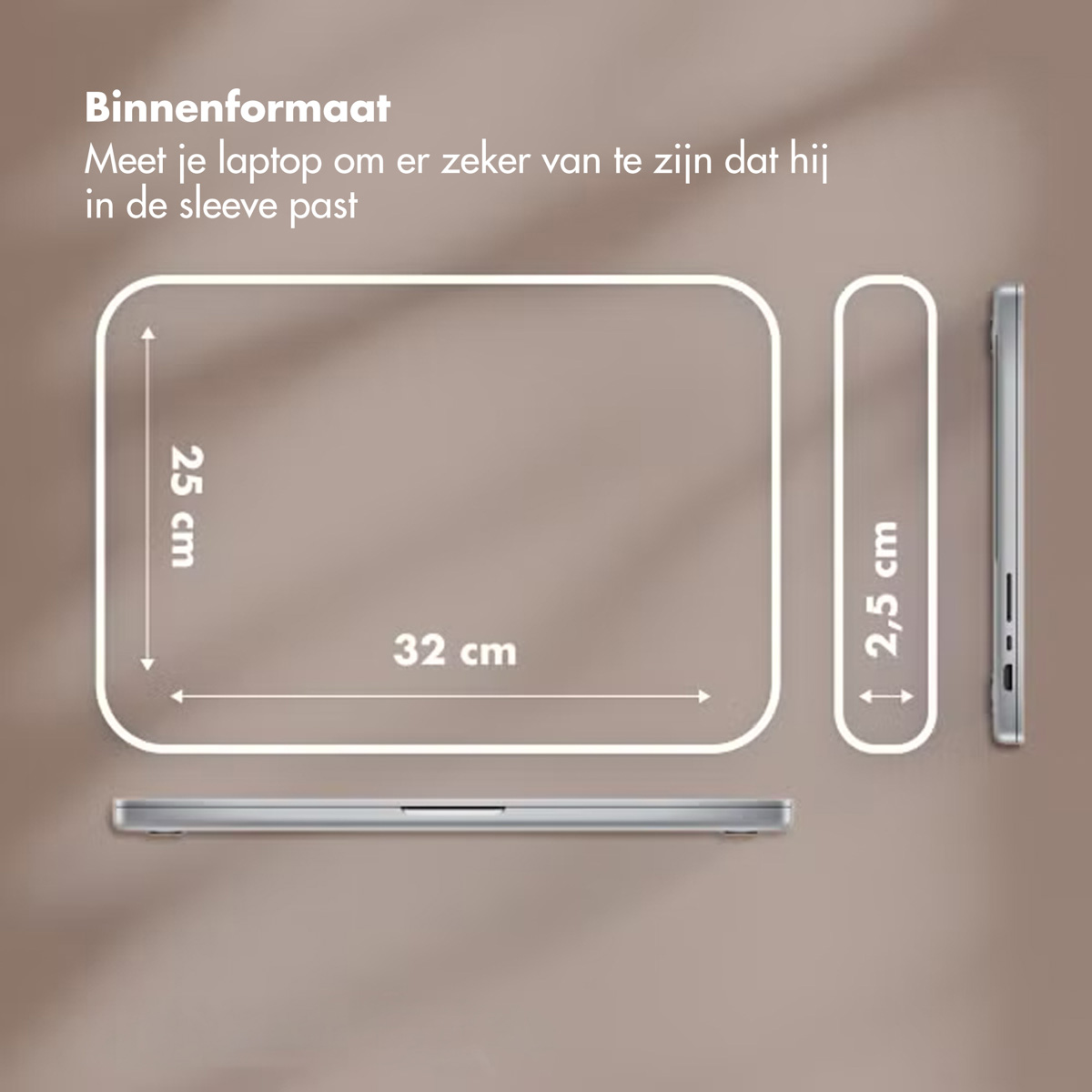 Image shows laptop dimensions: 32 cm x 25 cm, and thickness 2.5 cm. Text says 'Measure your laptop to be sure it fits the sleeve'.
