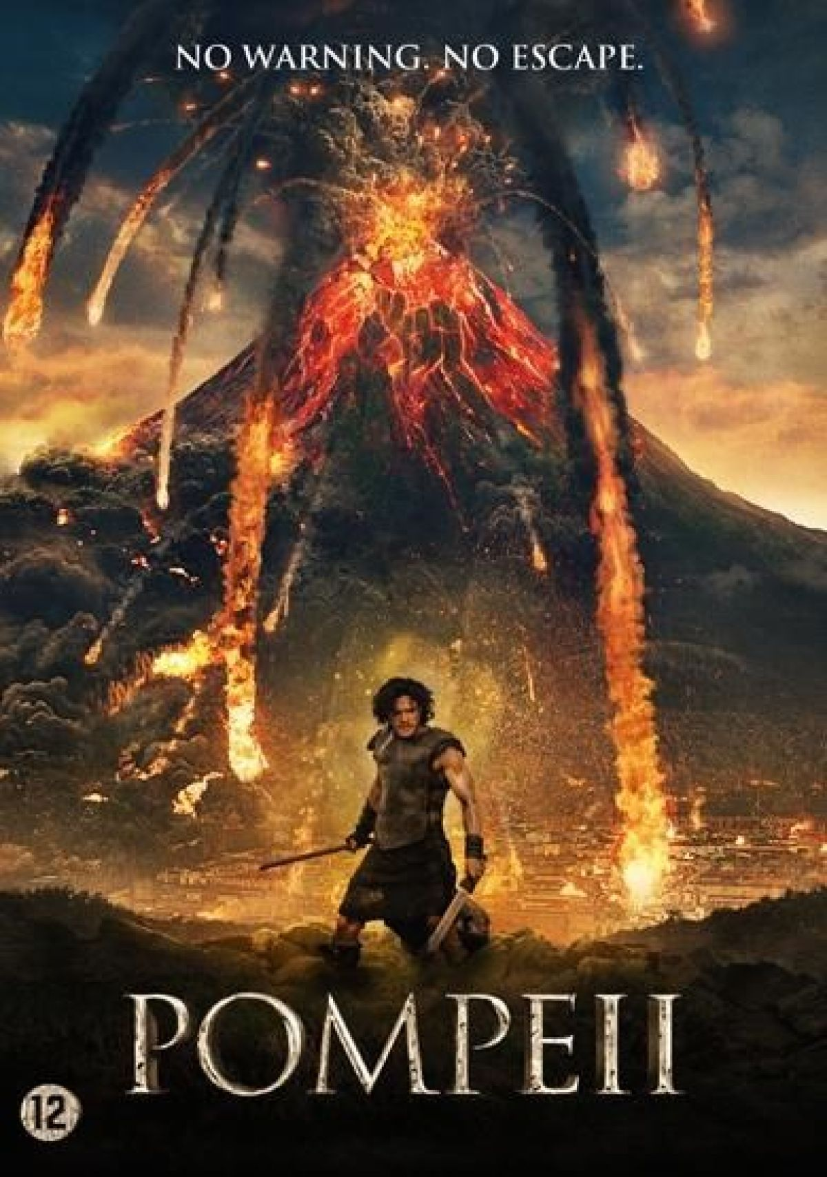 Poster voor de film Pompeii. Een man staat, vulkaan barst uit. Lava en vuur op de achtergrond. Titel onderaan.