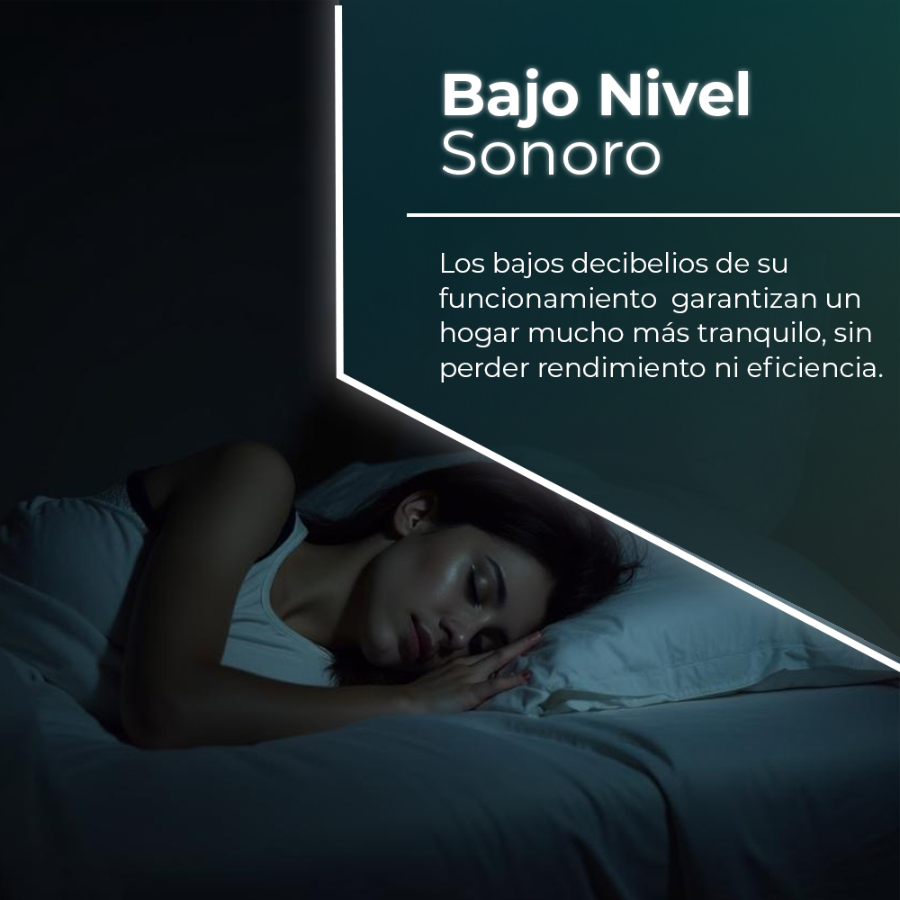 Una mujer durmiendo en la cama. El texto dice 'Bajo Nivel Sonoro' y una descripción del funcionamiento silencioso.