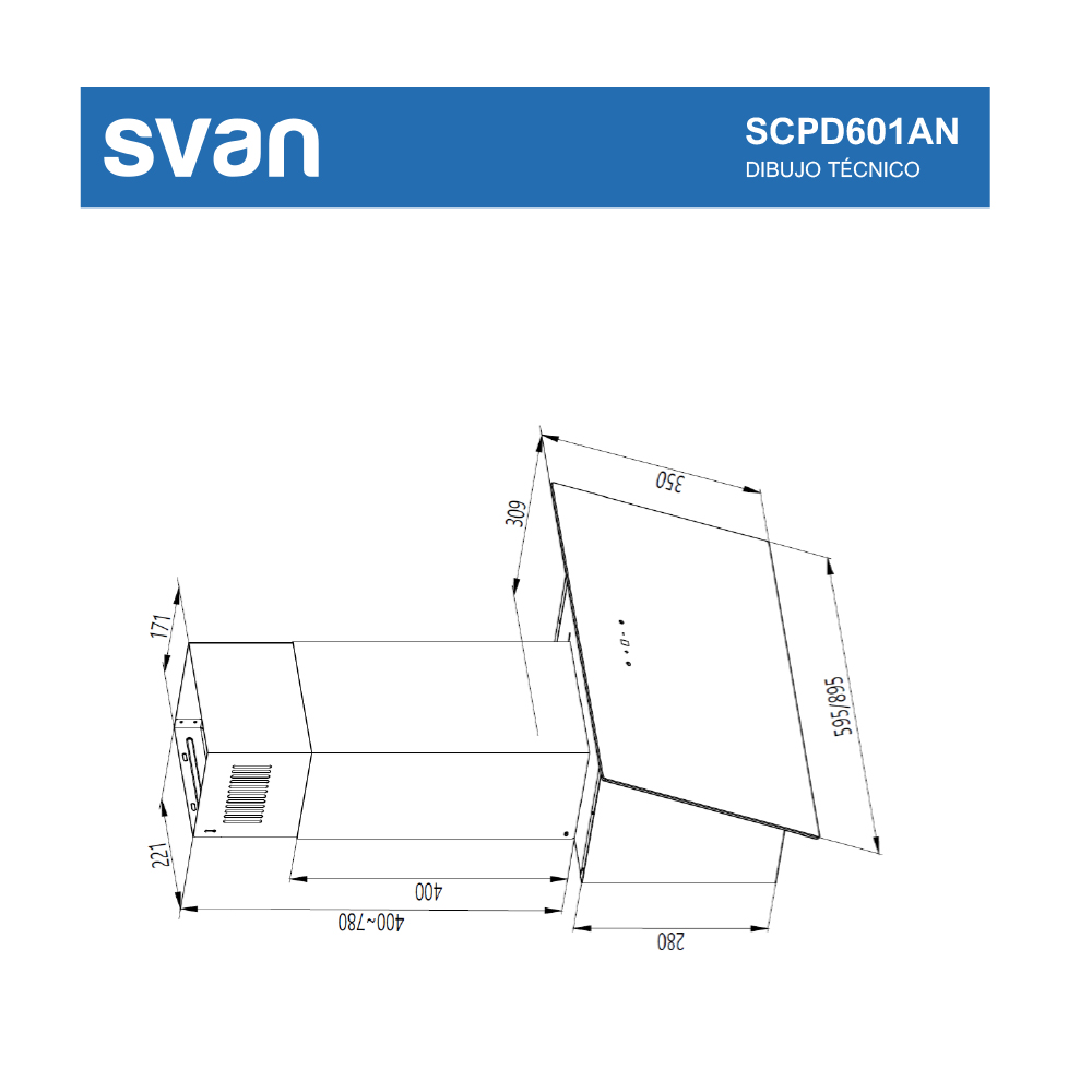 Dibujo técnico de una campana extractora. Las dimensiones y etiquetas están en el dibujo. La marca es Svan.