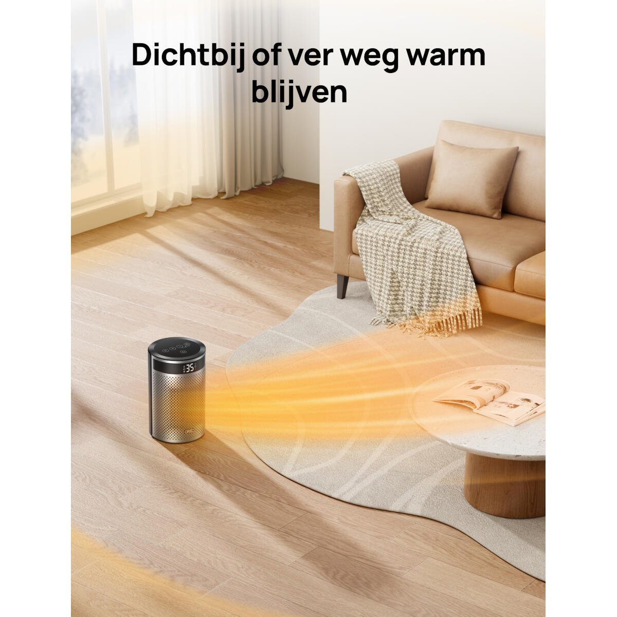 Een kachel staat aan, met zichtbare warmtegolven. Er staan een bank, een vloerkleed en een salontafel in de kamer. Tekst: 'Blijf warm dichtbij of ver weg'.