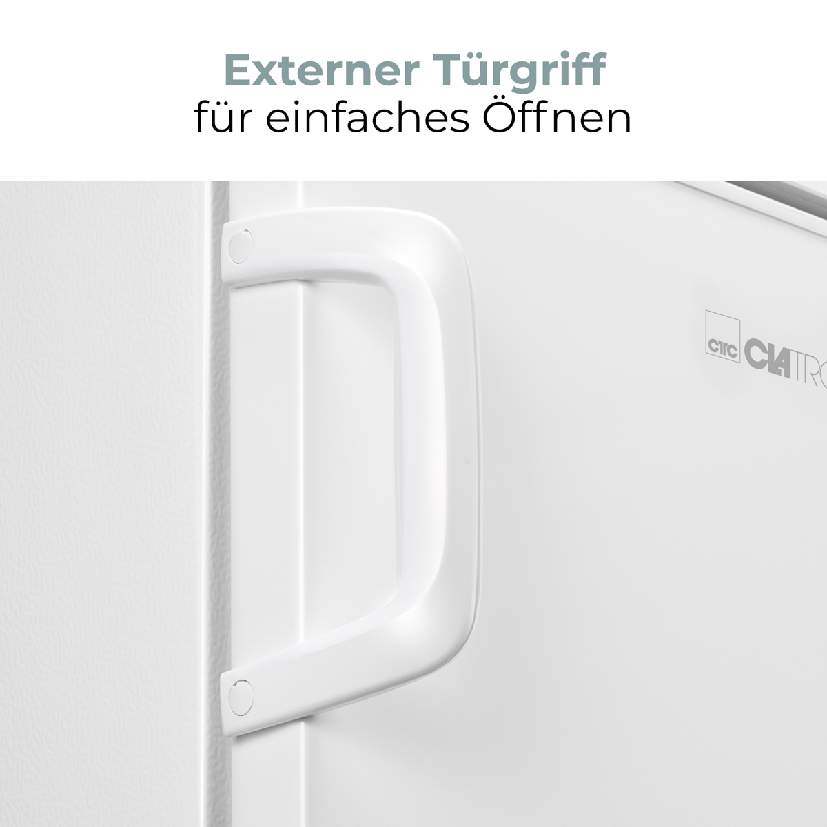 Weiße Kühlschranktür mit weißem Griff. Text oben: Externer Türgriff für einfaches Öffnen.