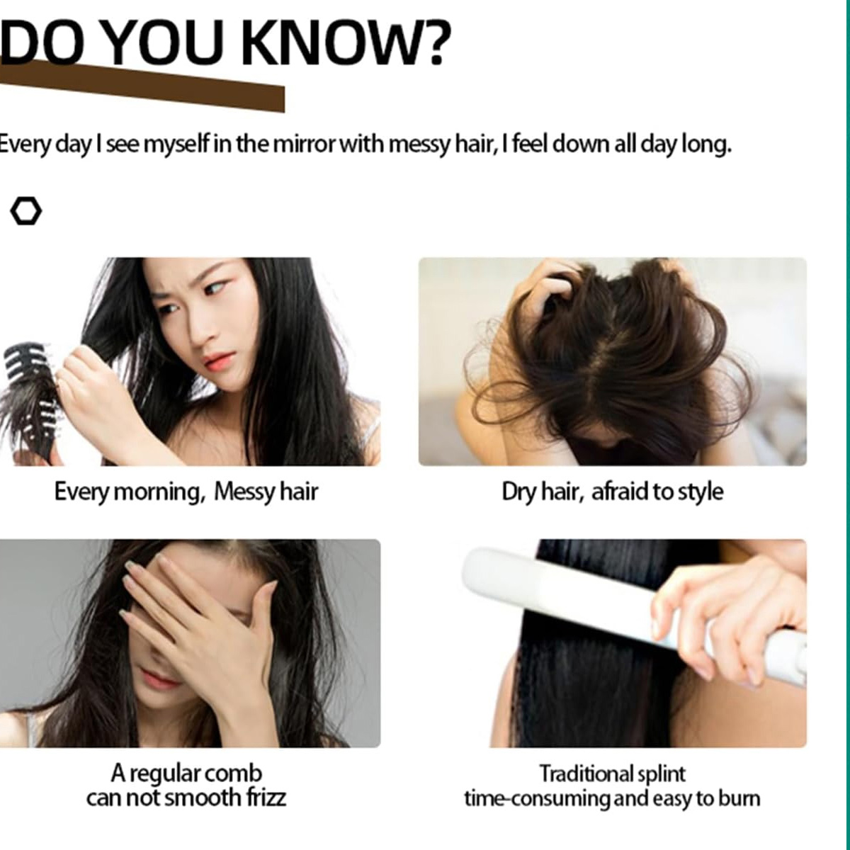 Das Bild zeigt vier Szenarien: zerzaustes Haar, trockenes Haar, ein Kamm, der versagt, und das Glätten der Haare. Es vermittelt Haarpflegeprobleme.
