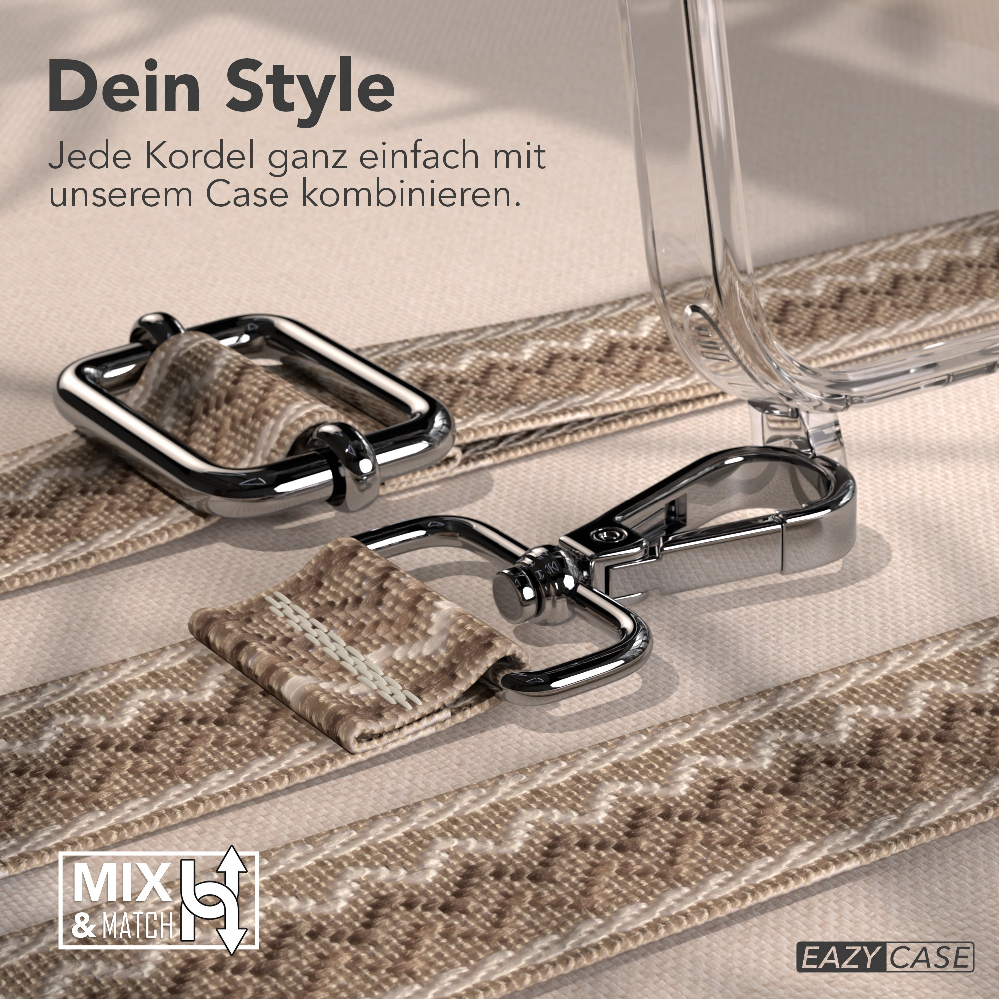 Nahaufnahme eines Handyhüllenriemens mit Metallverschlüssen, beigefarbenem Riemen. Text: Dein Style, Mix & Match, Eazy Case.