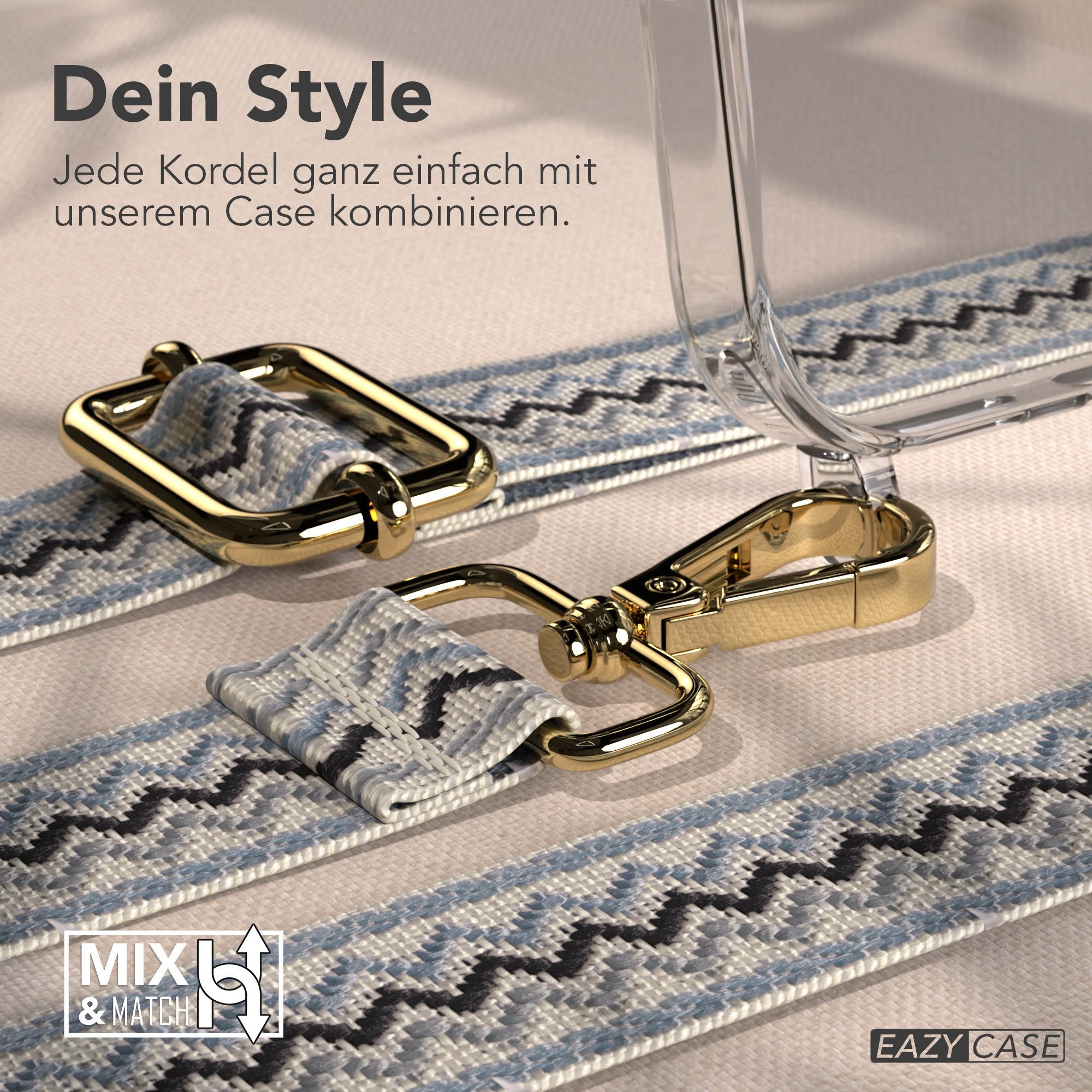 Das Bild zeigt goldene Verschlüsse, gemusterte Riemen und eine transparente Handyhülle. Der Text lautet 'Dein Style' und 'Mix & Match'.