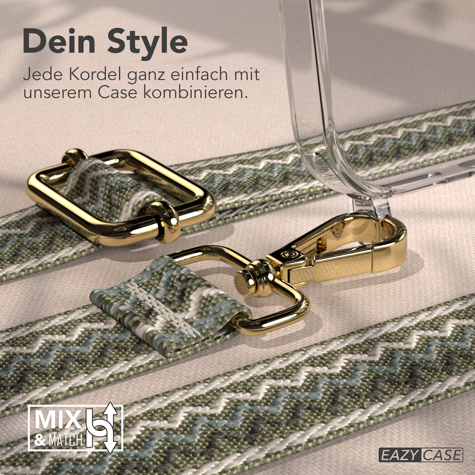 Goldverschlüsse und ein gemusterter Gurt auf beigem Hintergrund. Klare Handyhülle sichtbar. Text: Mix & Match, Dein Style.