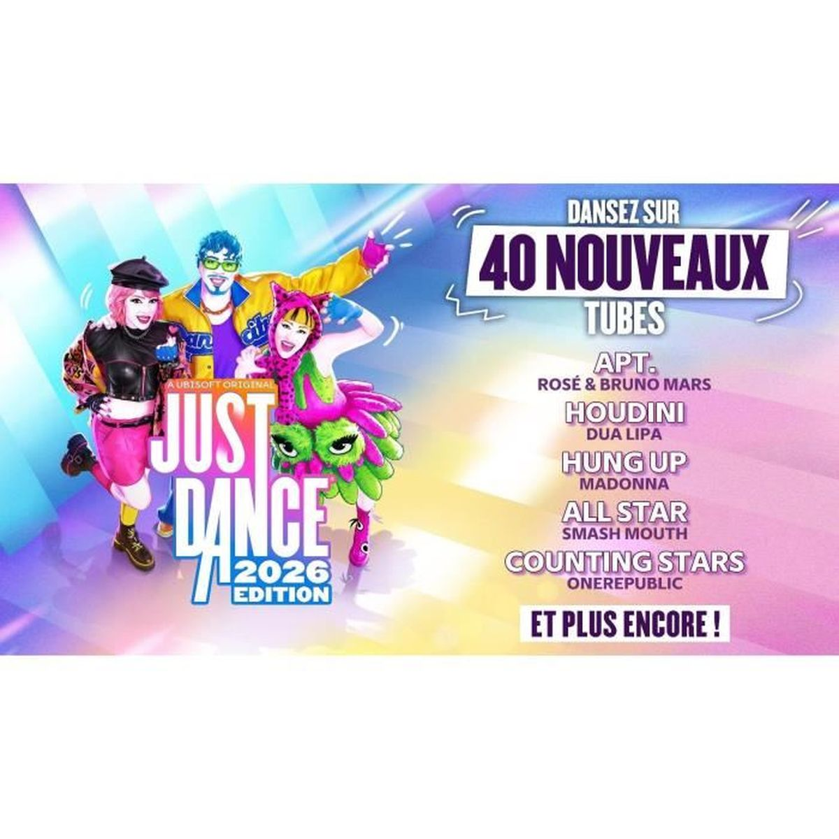 Just Dance 2026 Edition Cover. Drei Tänzer in bunten Kostümen. Text enthält '40 nouveaux tubes' und Songtitel.