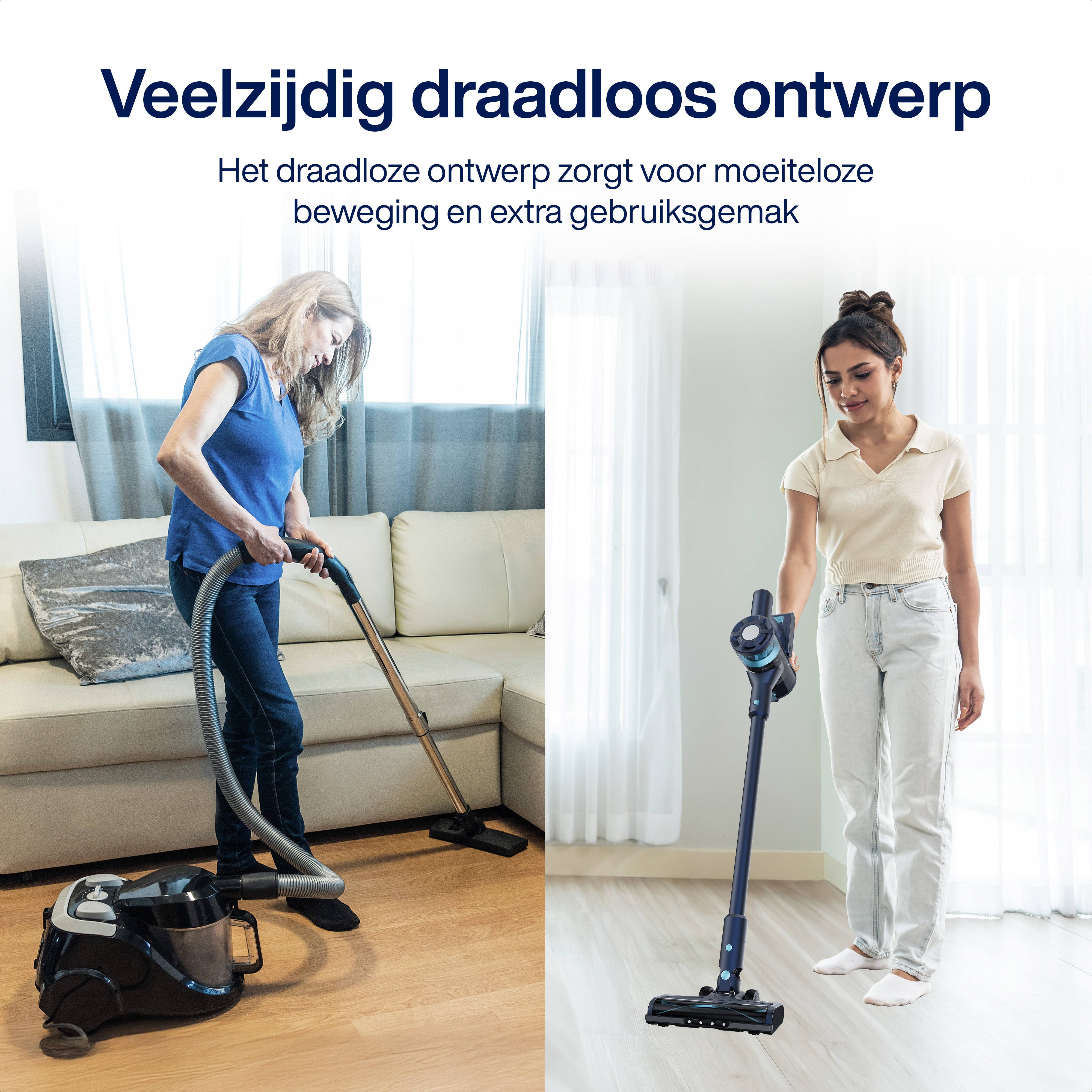 Twee vrouwen stofzuigen. De ene gebruikt een stofzuiger met snoer, de andere draadloos. Beide zijn in een lichte woonkamer.