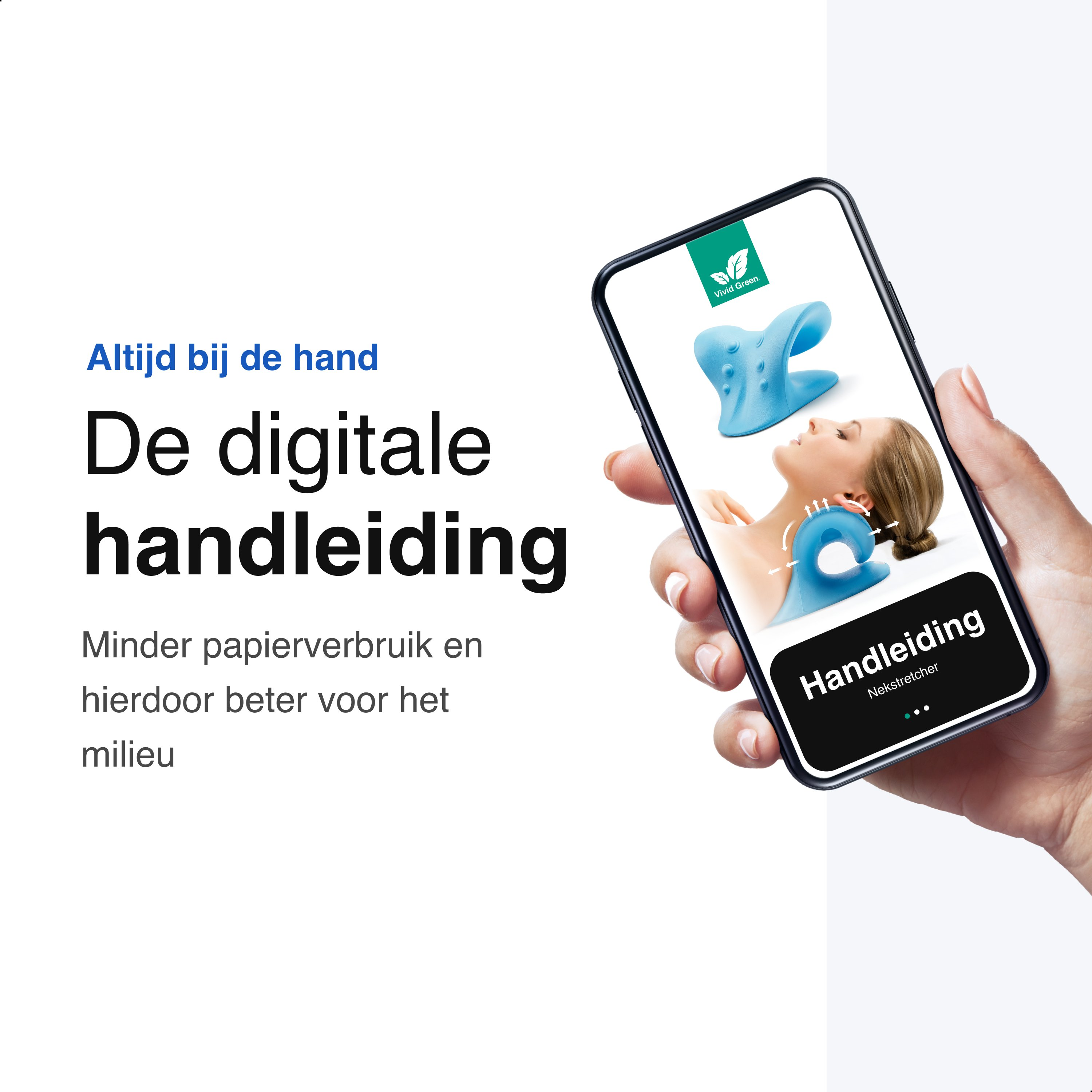 Een hand houdt een telefoon vast. De telefoon toont een blauwe nekstrekker en een vrouw die hem gebruikt. Nederlandse tekst.
