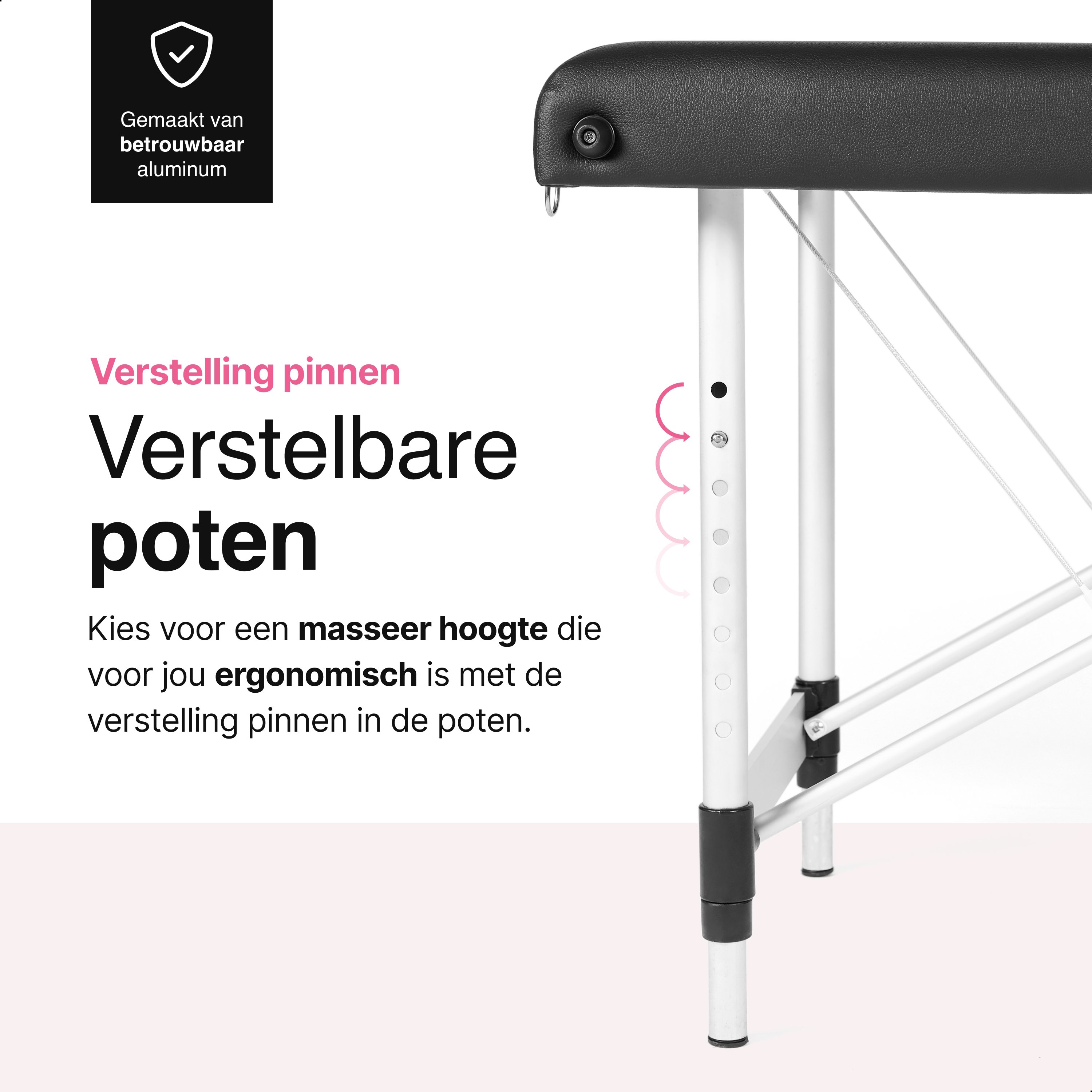 A massage table with adjustable legs. The legs are white, and the table's surface is black. Text in Dutch is visible.