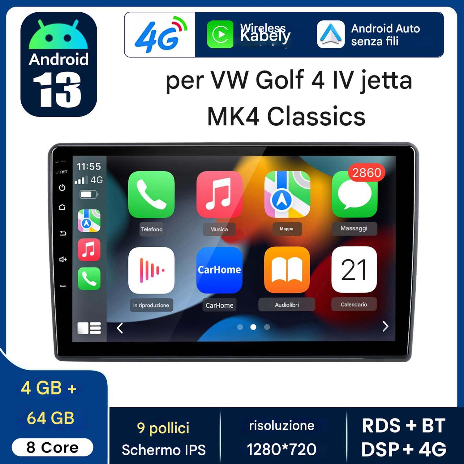 Un'autoradio Android 13. Lo schermo mostra le icone delle app. Di seguito le specifiche: 4GB+64GB, 8 core, schermo IPS da 9 pollici.