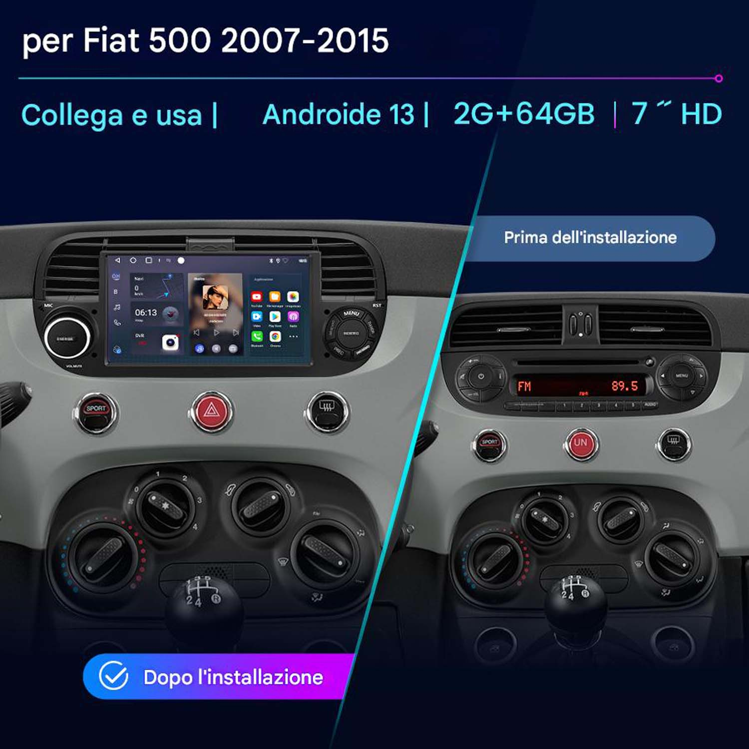 L'immagine mostra un cruscotto di un'auto con un nuovo schermo di infotainment installato. La vecchia radio è a destra. Entrambe le versioni sono mostrate.